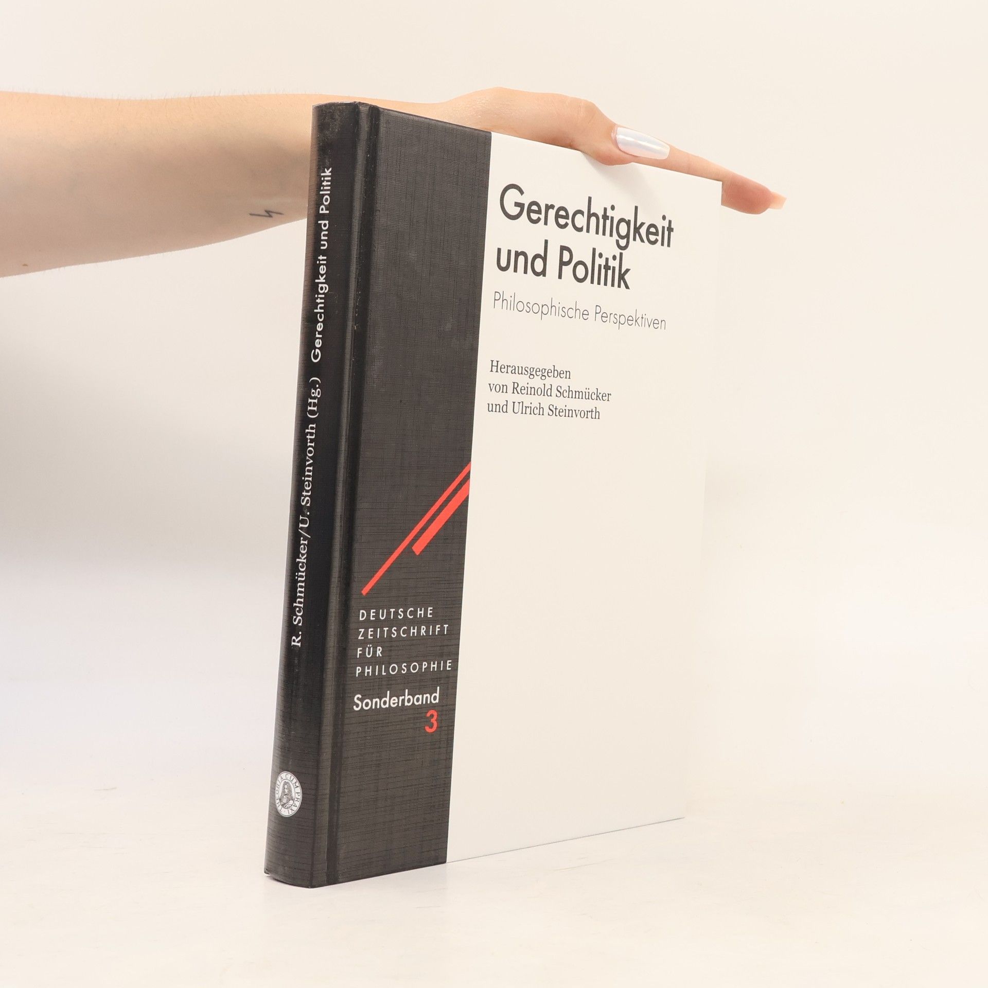 Deutsche Zeitschrift für Philosophie / Sonderbände - 3: Gerechtigkeit und Politik