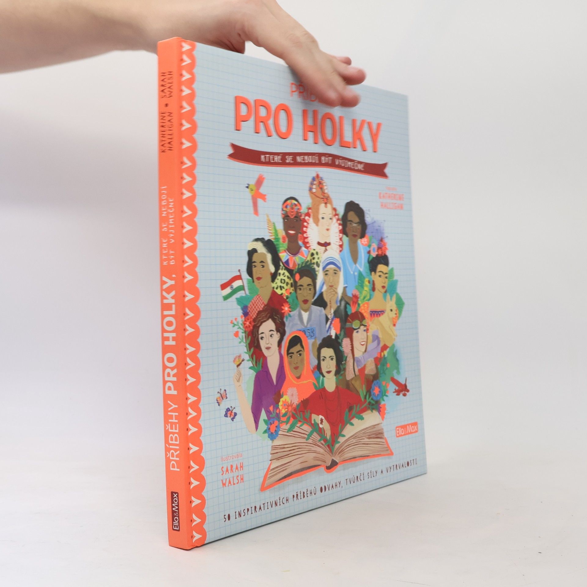 Katherine Halligan Příběhy pro holky, které se nebojí být výjimečné