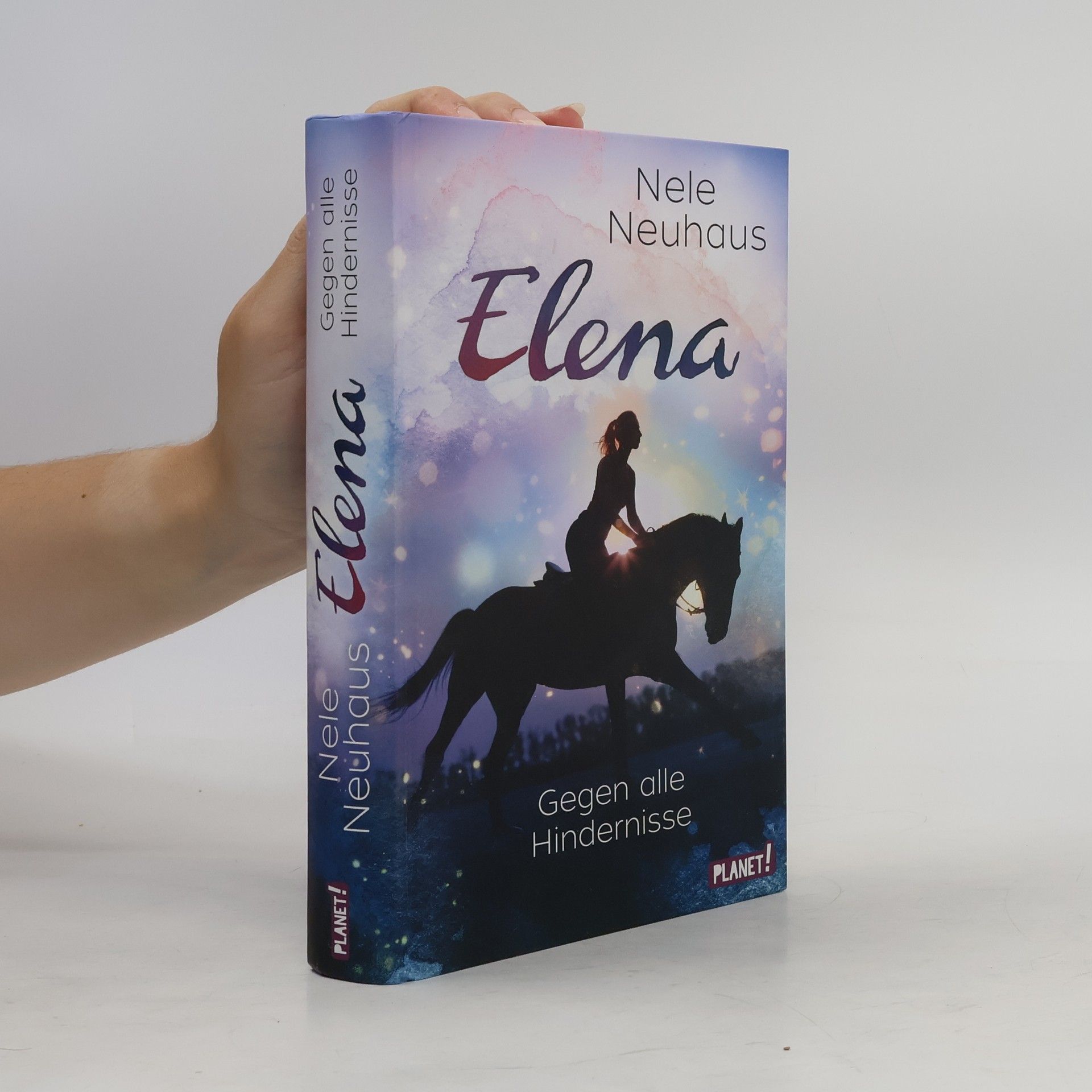 Nele Neuhaus Elena. Gegen alle Hindernisse