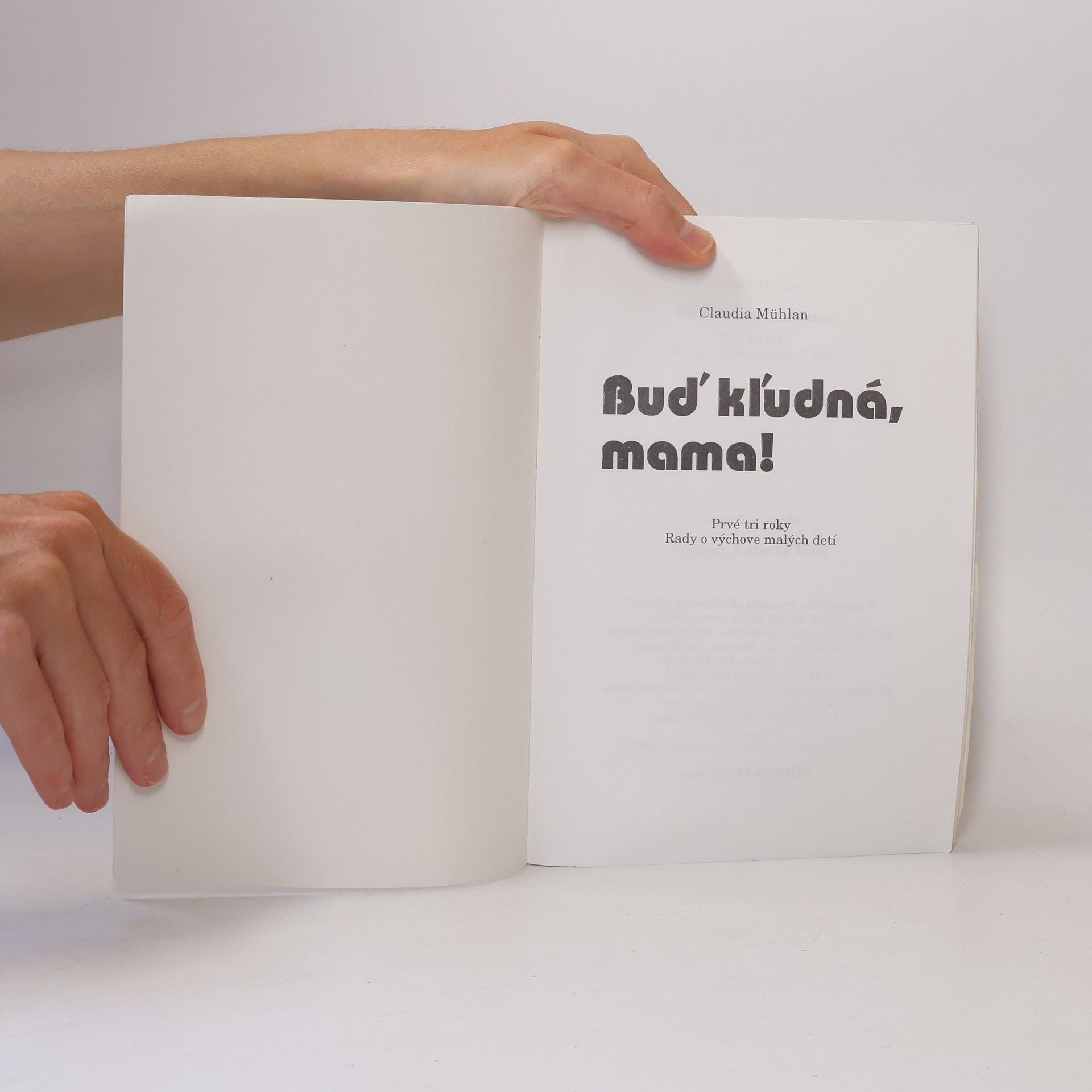 Claudia Mühlan Buď kľudná, mama!