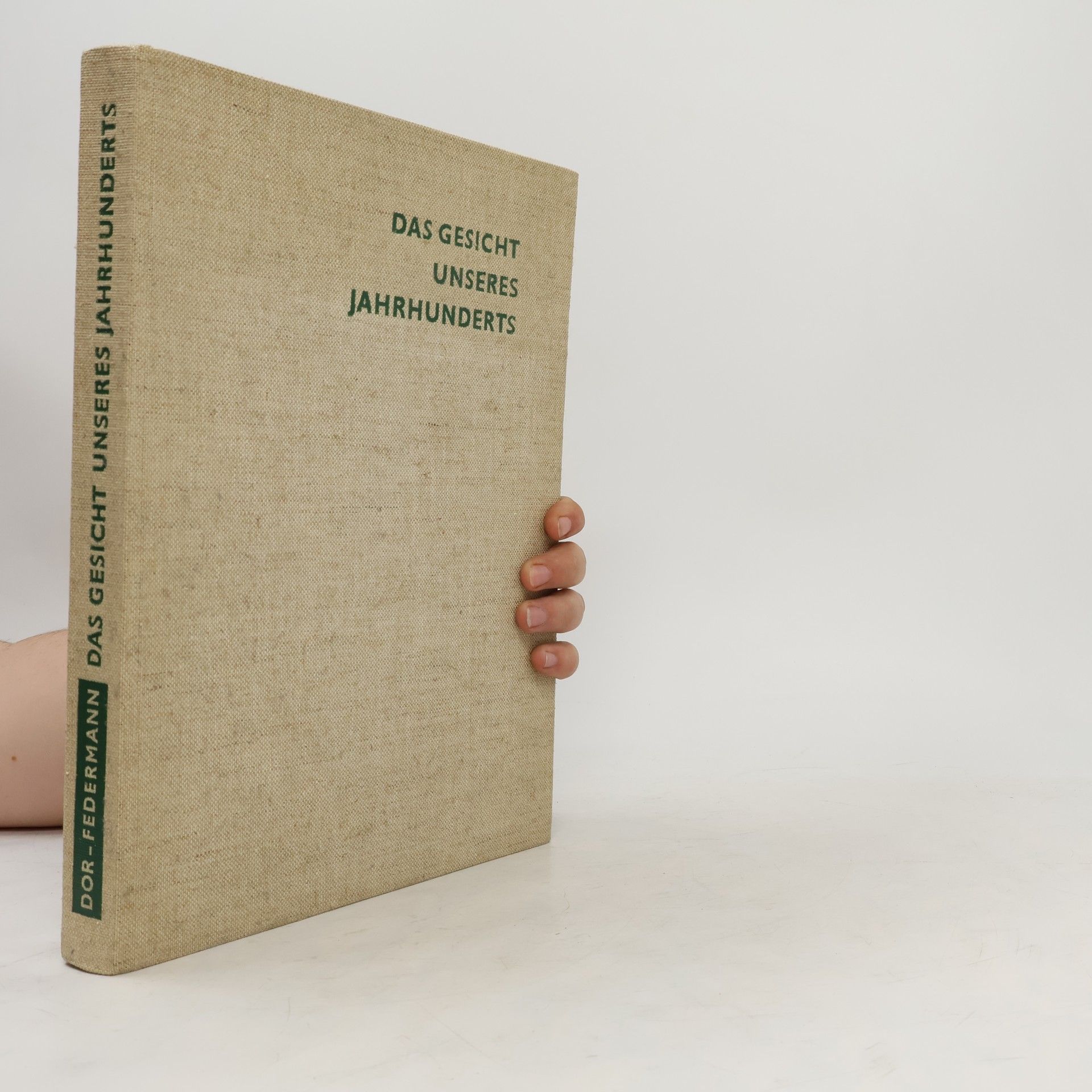Autorenkollektiv Das Gesicht unseres Jahrhunderts