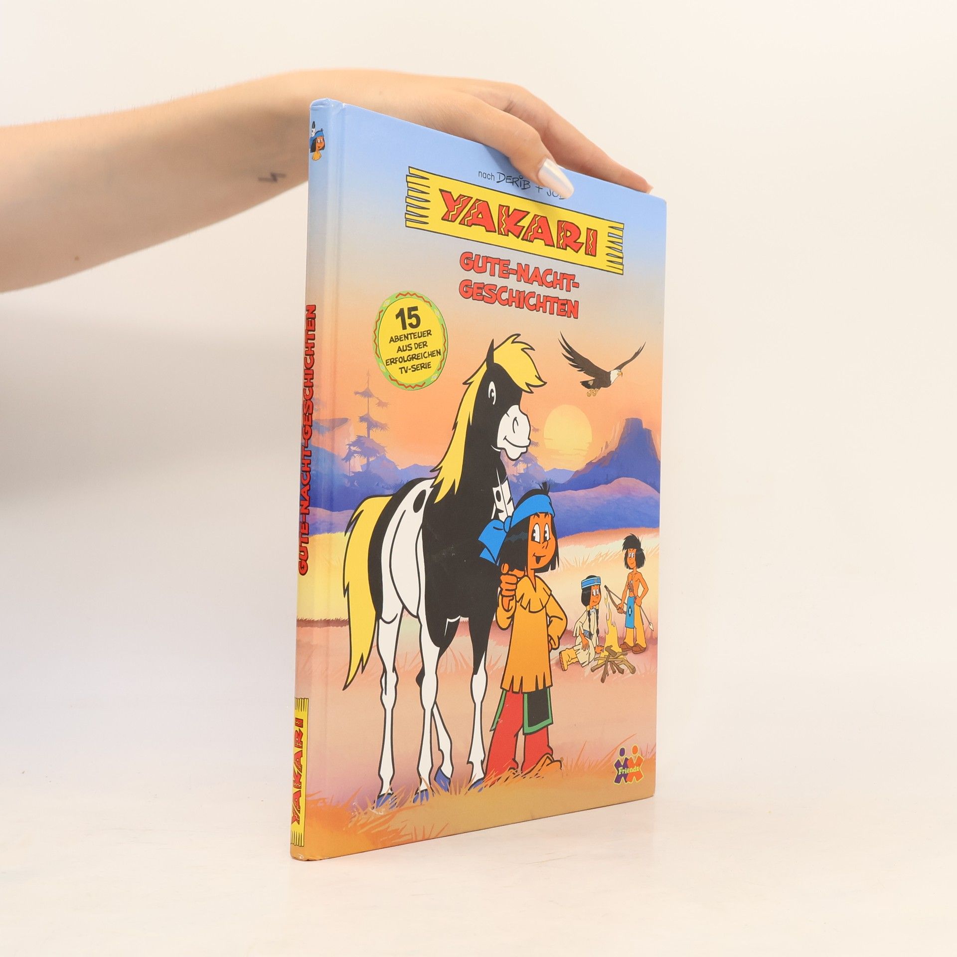 Derib Yakari - Gute-Nacht-Geschichten
