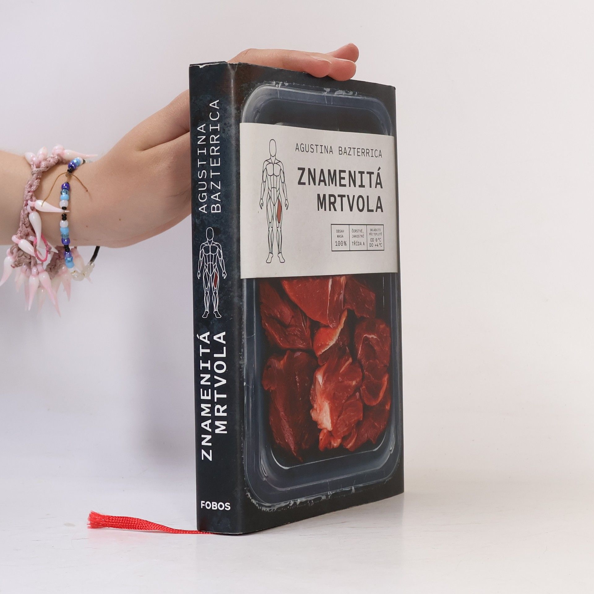 Augustina Bazterrica Znamenitá mrtvola