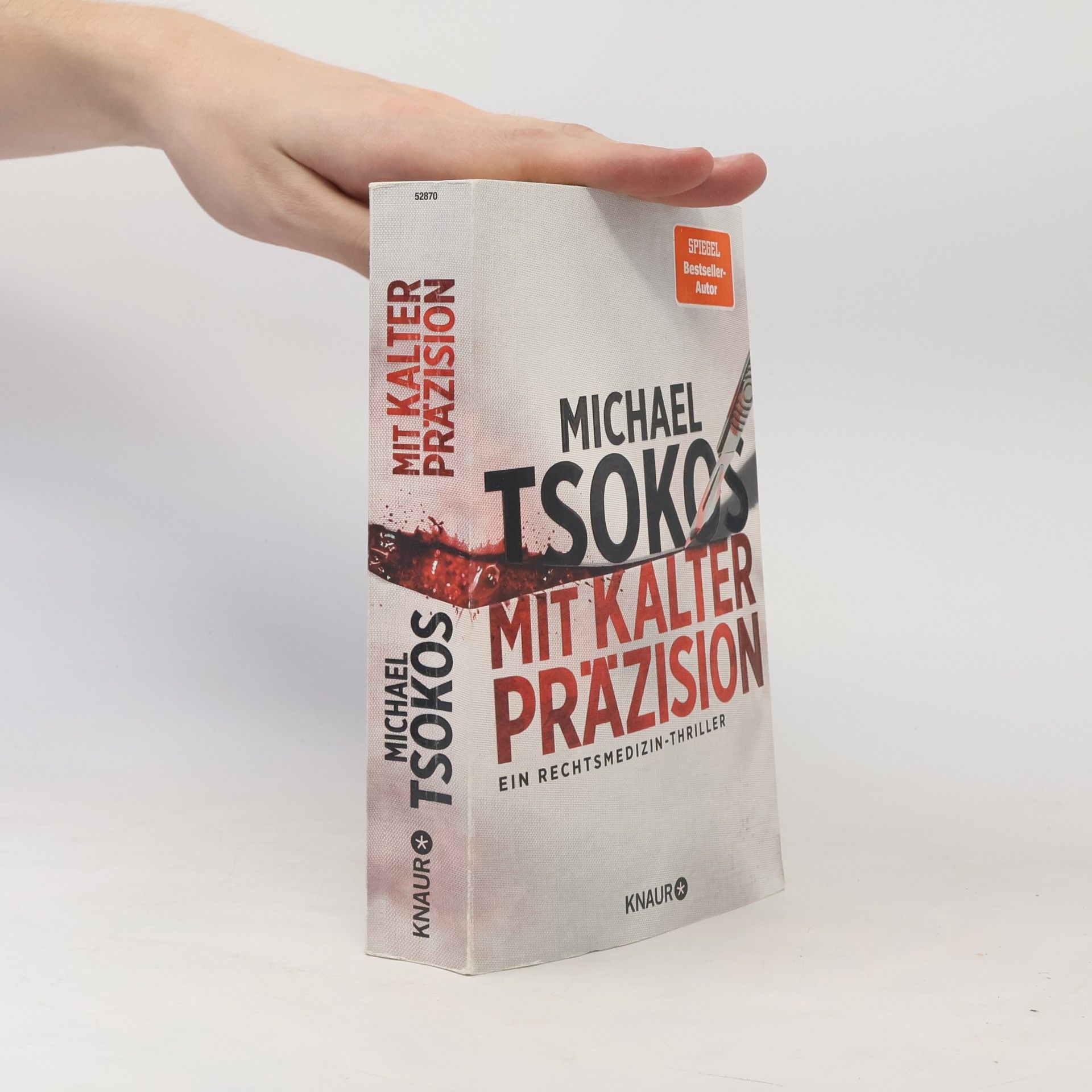 Michael Tsokos Mit kalter Präzision