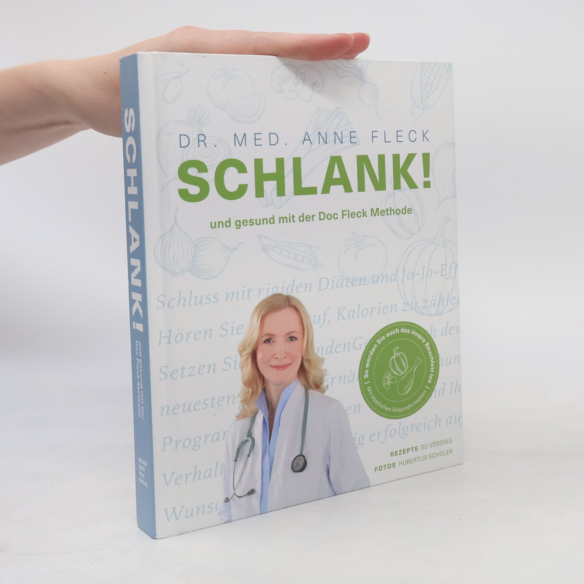 Anne Fleck Schlank! und gesund mit der Doc Fleck Methode