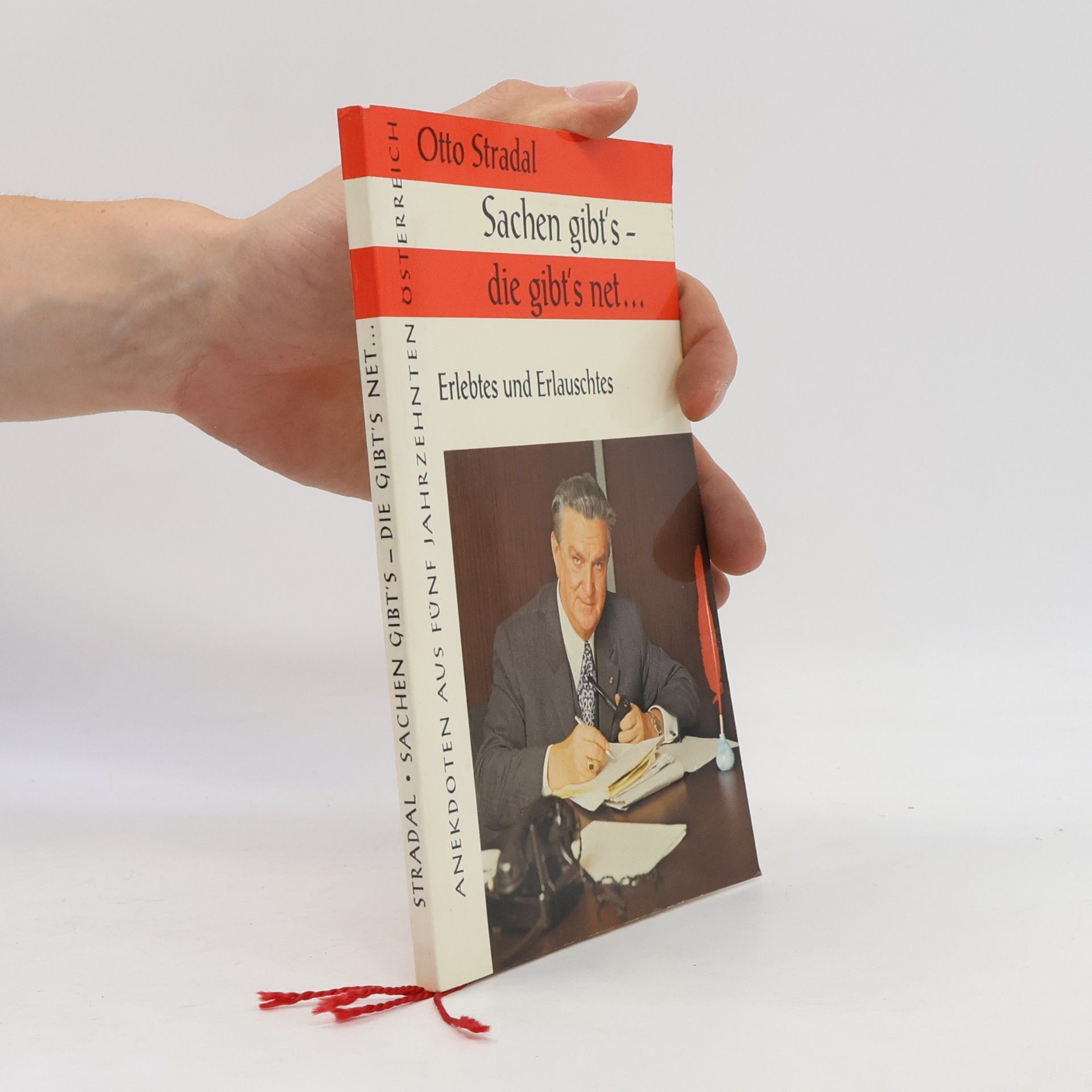 Otto Stradal Sachen gibt's - die gibt's net...