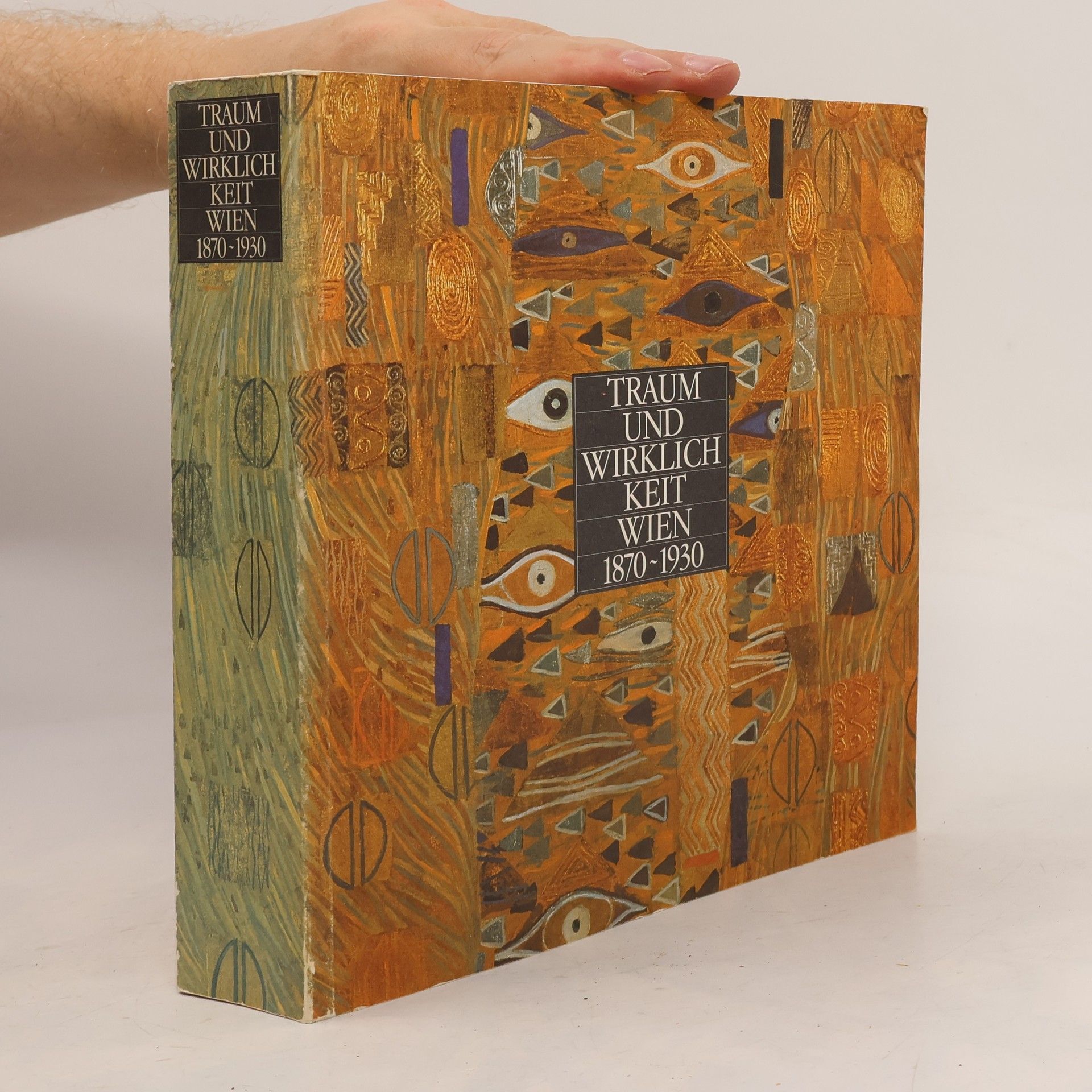 Collectif d'auteurs Traum und wirklich keit Wien 1870-1930