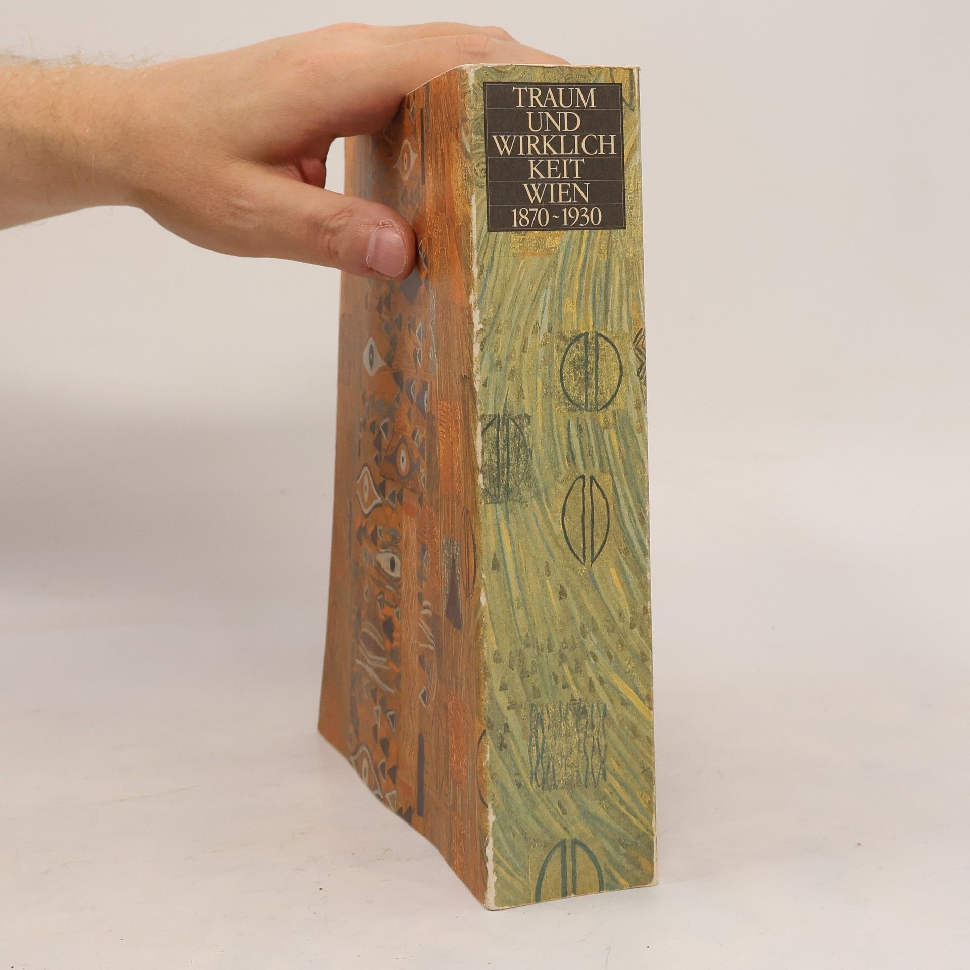 Collectif d'auteurs Traum und wirklich keit Wien 1870-1930