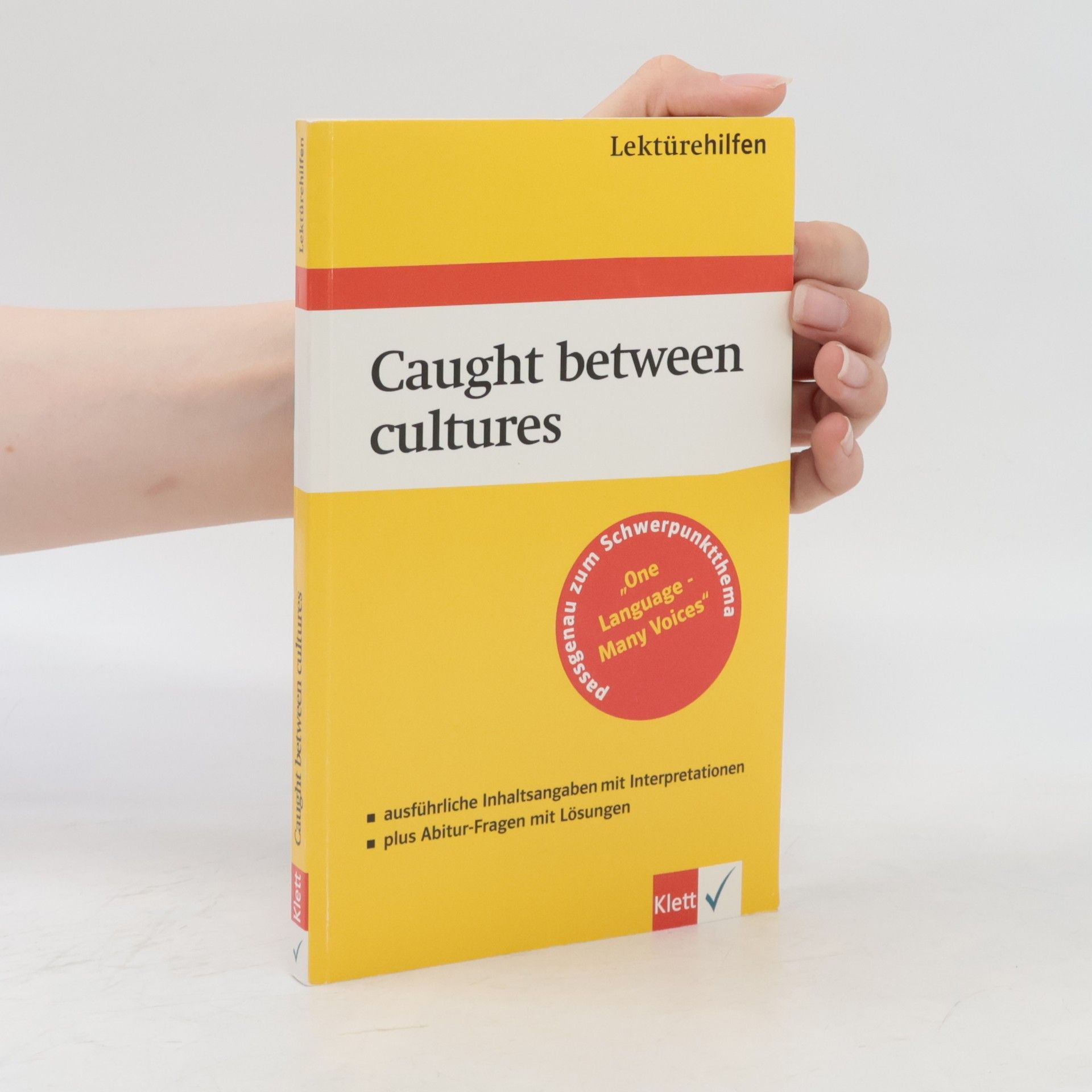 Margaret von Ziegésar Lektürehilfen Caught between cultures