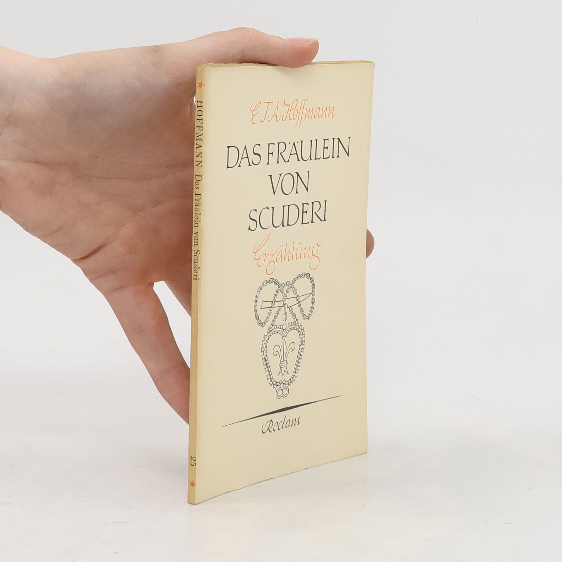 E. T. A. Hoffmann Das Fraülein von Scuderi
