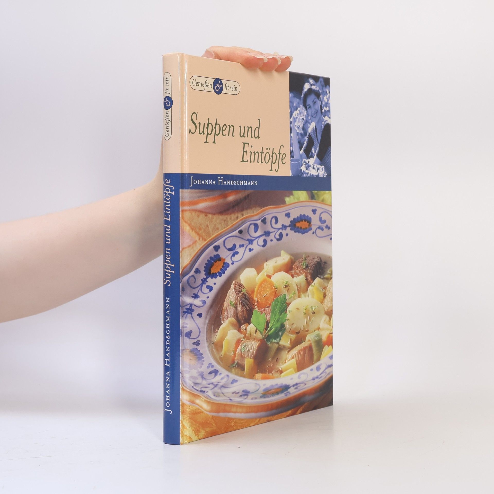 Johanna Handschmann Suppen und Eintöpfe