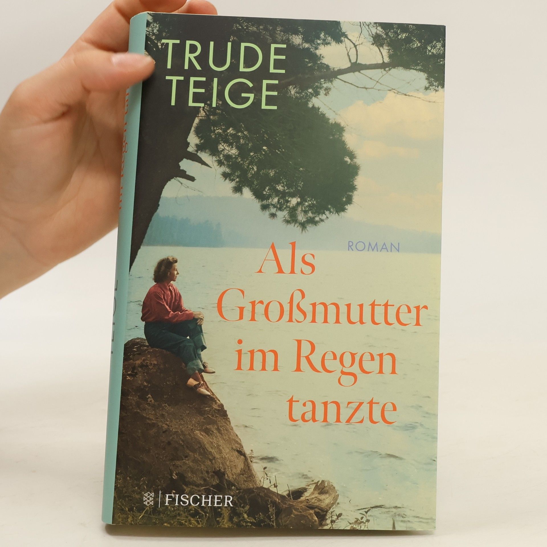 Trude Teige Als Großmutter im Regen tanzte