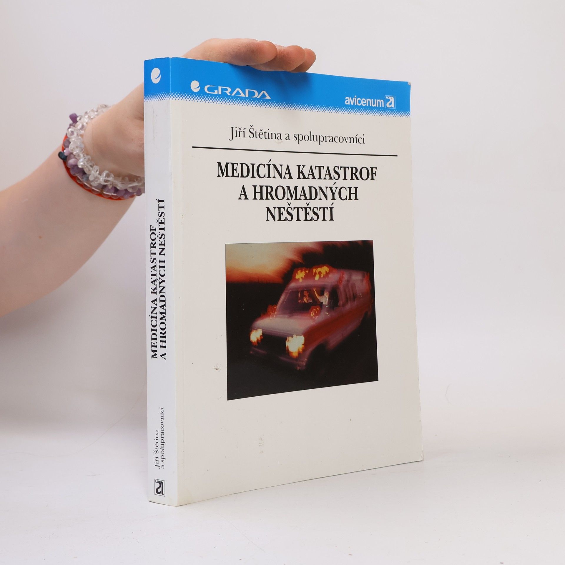 Jiří Štětina Medicína katastrof a hromadných neštěstí