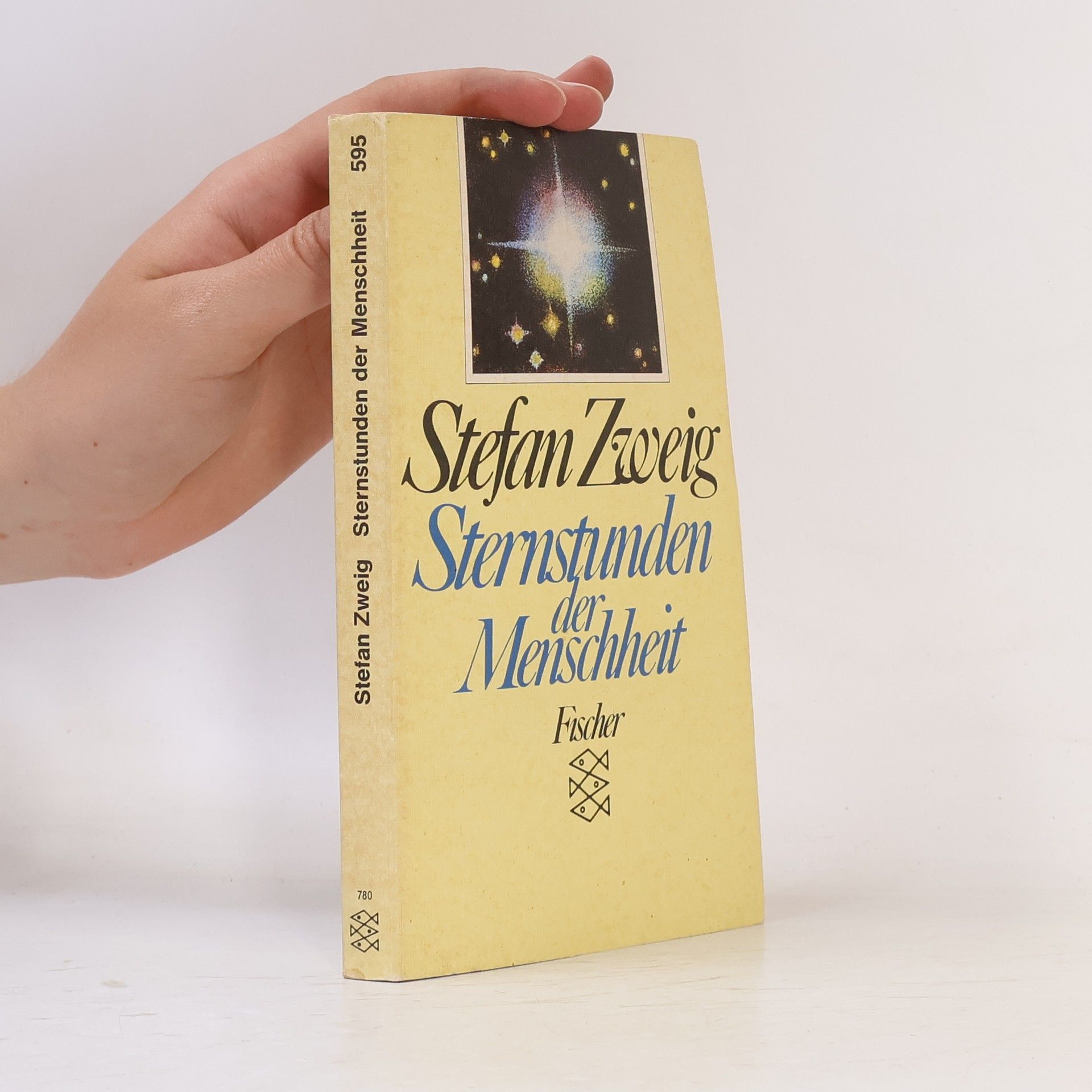 Stefan Zweig Sternstunden der Menschheit