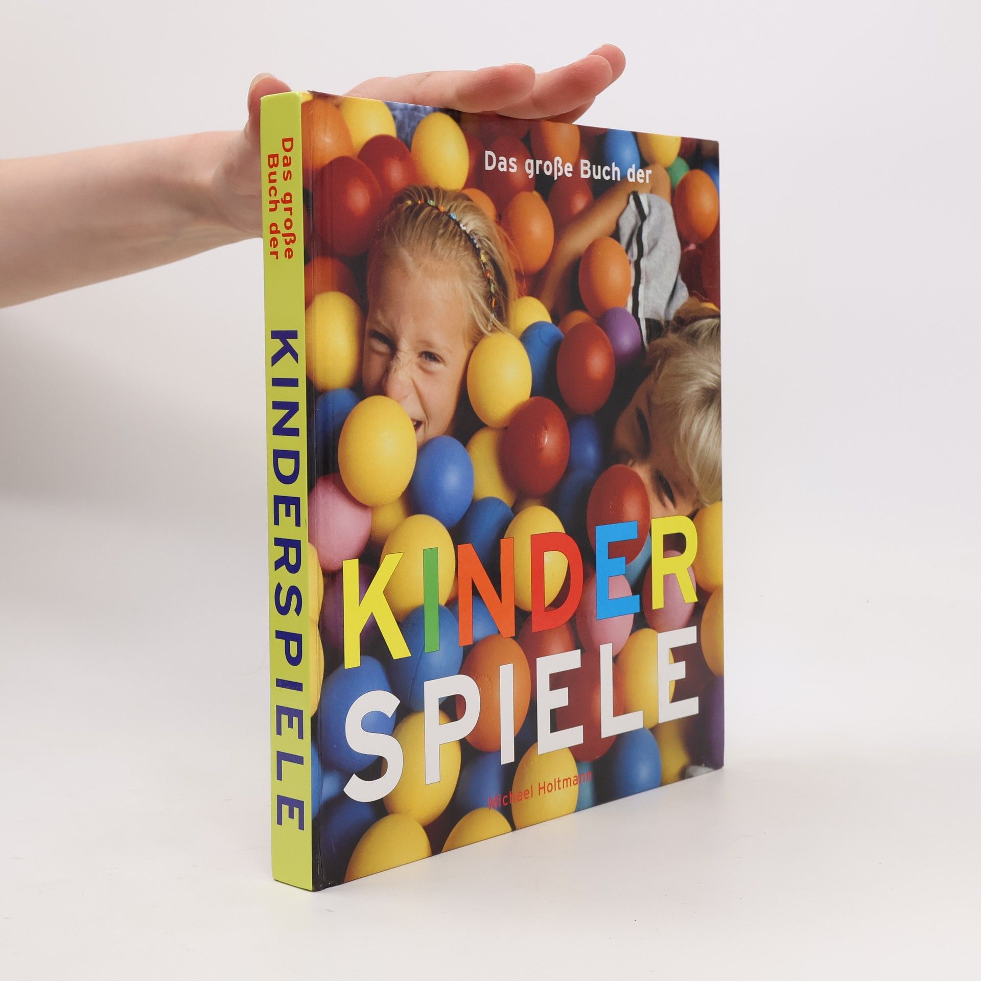 Das große Buch der Kinderspiele