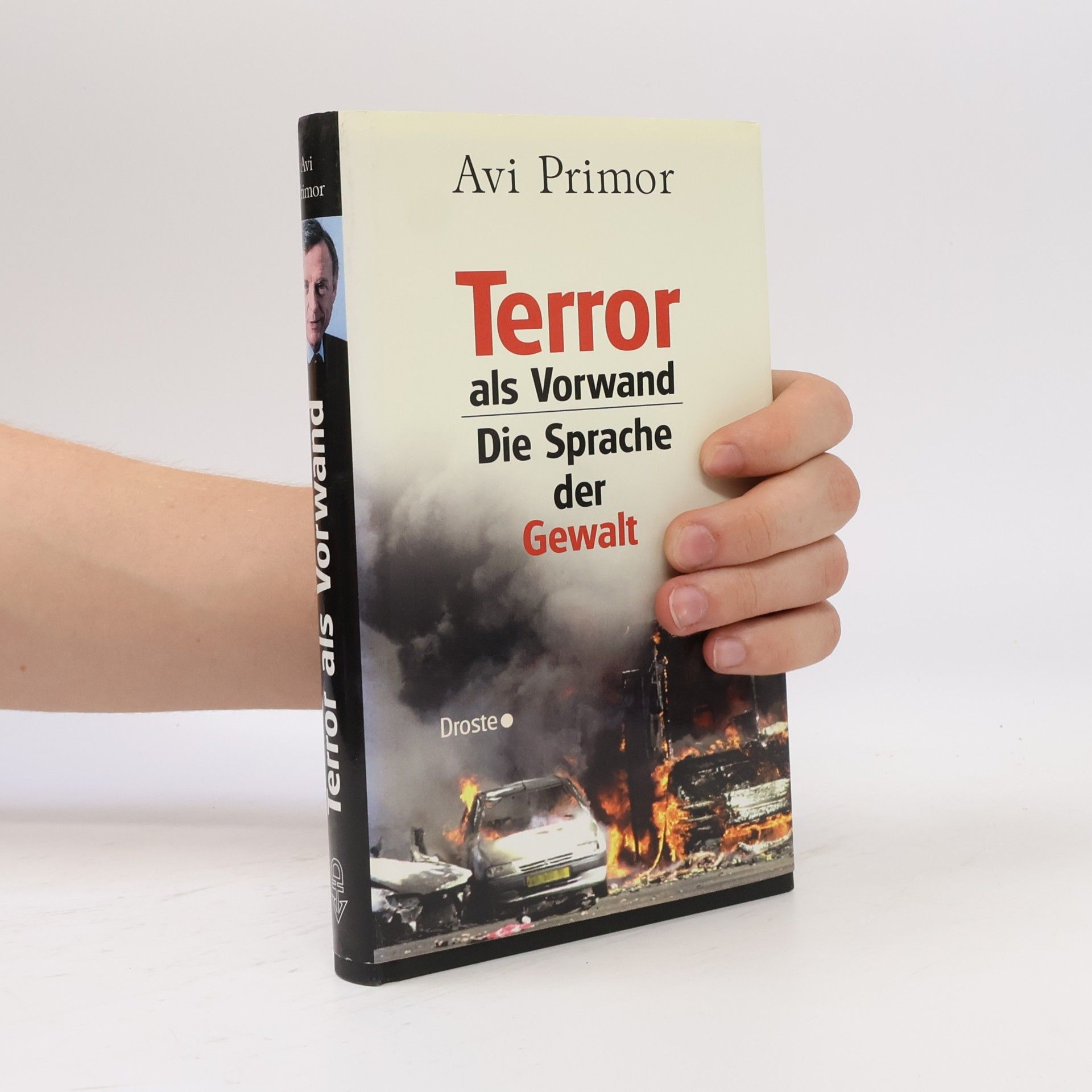 Avi Primor Terror als Vorwand