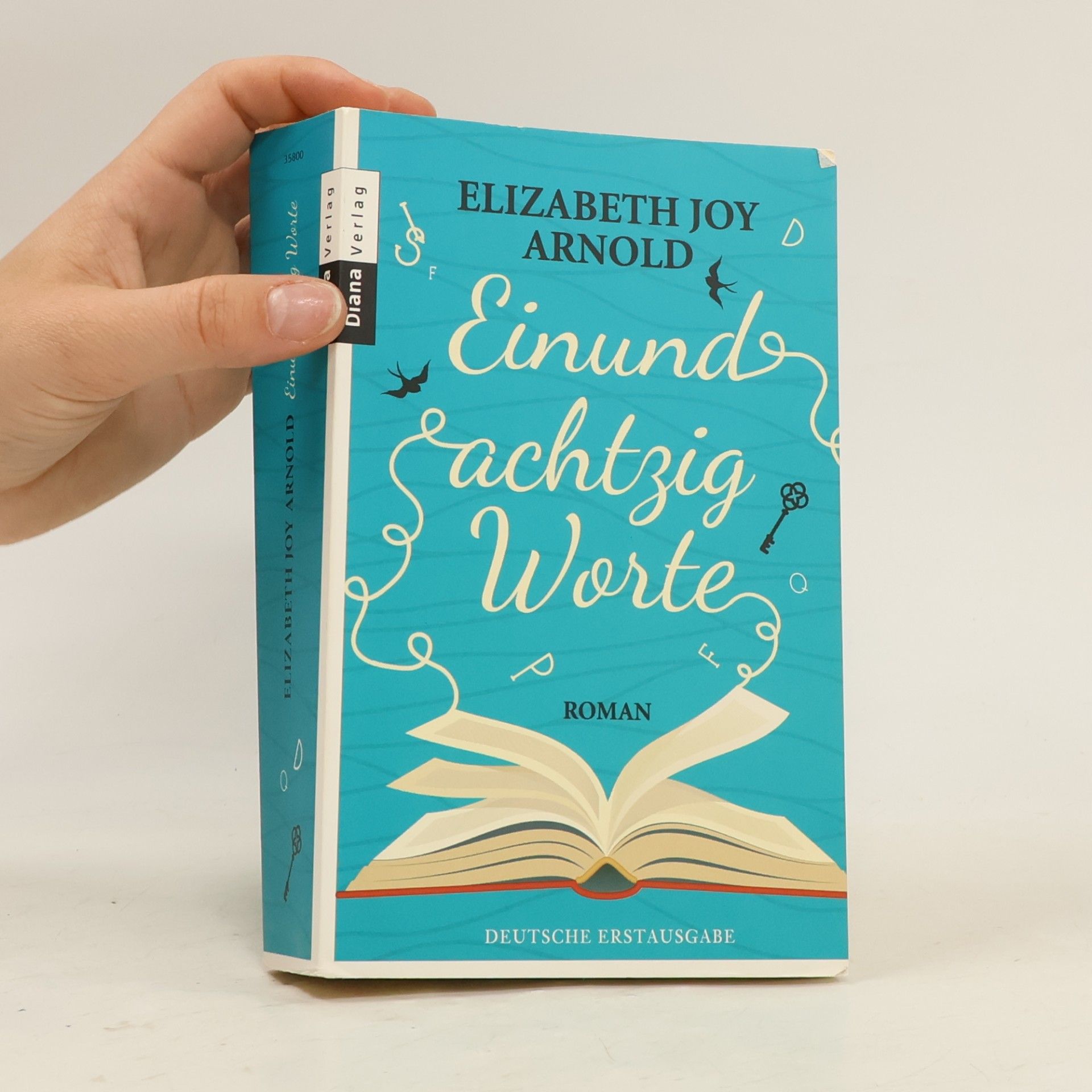 Elizabeth Joy Arnold Einundachtzig Worte