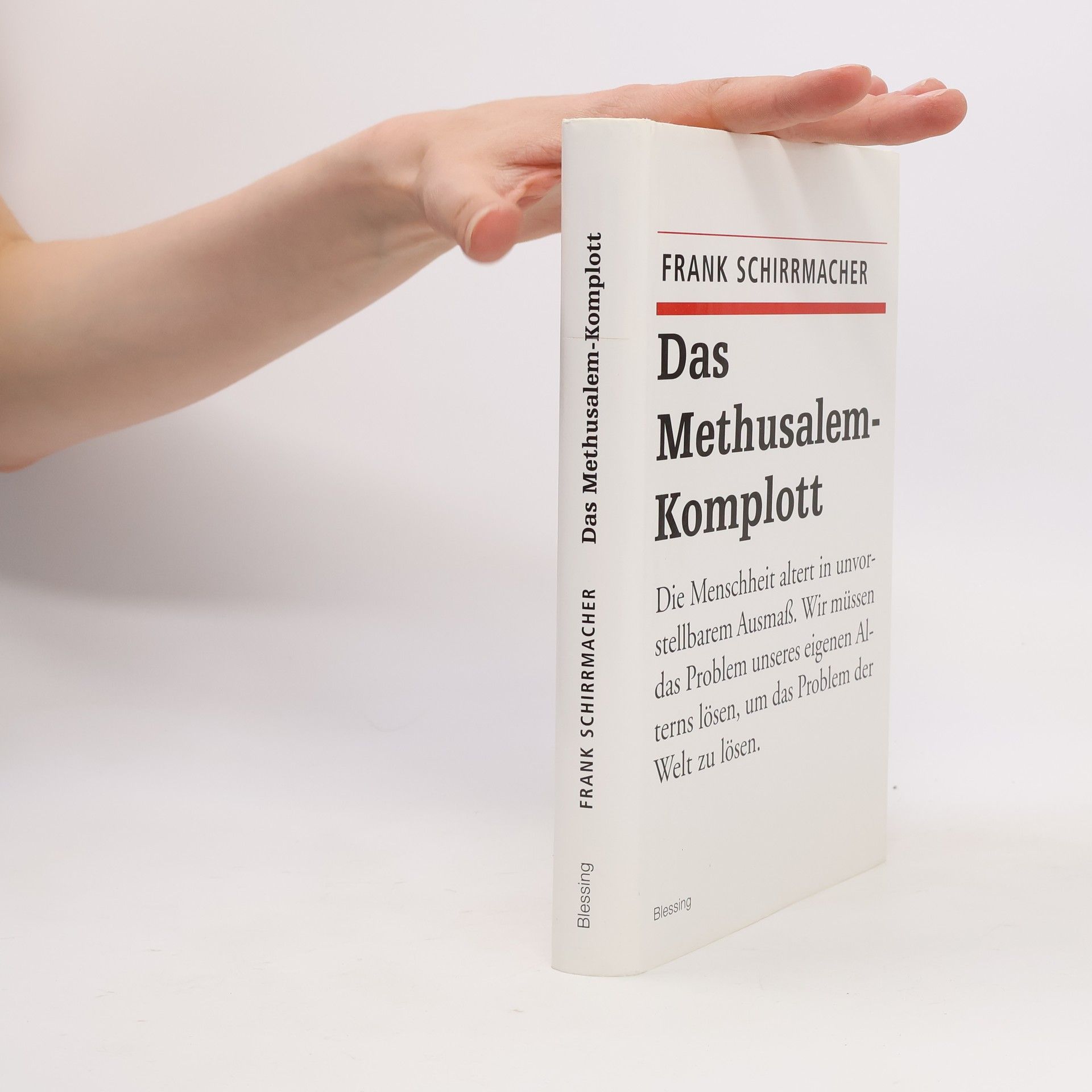 Frank Schirrmacher Das Methusalem-Komplott