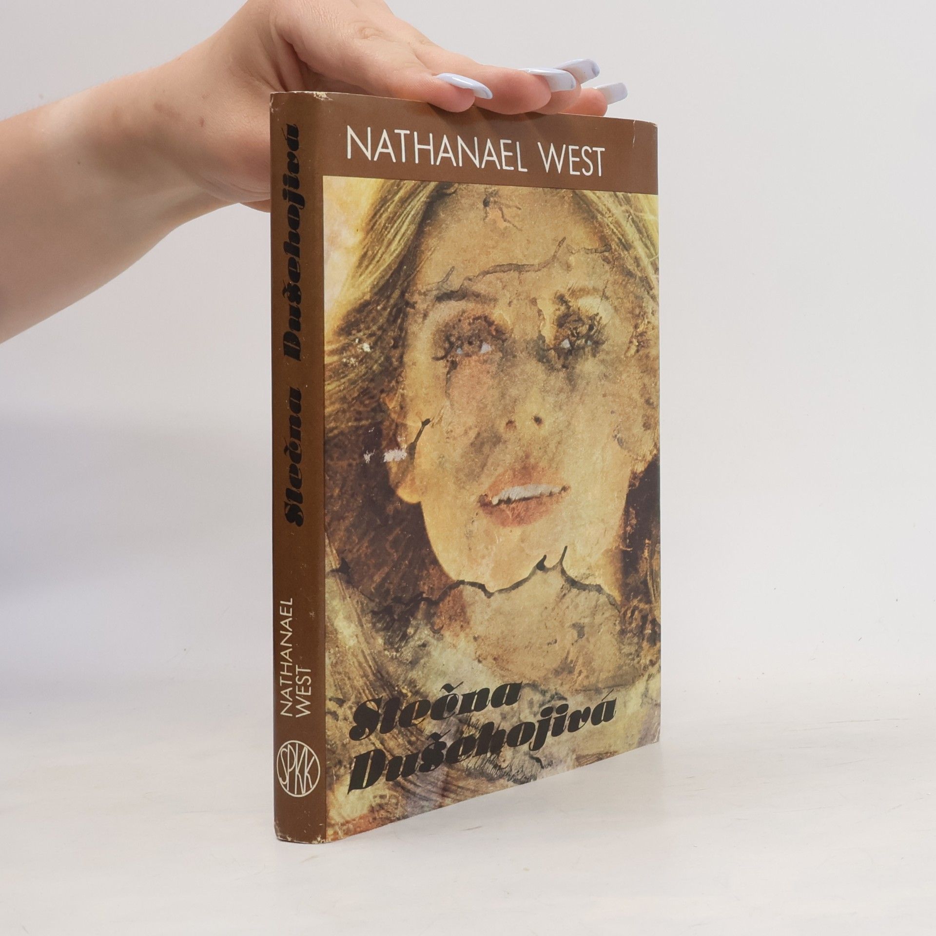 Nathanael West Slečna Dušehojivá