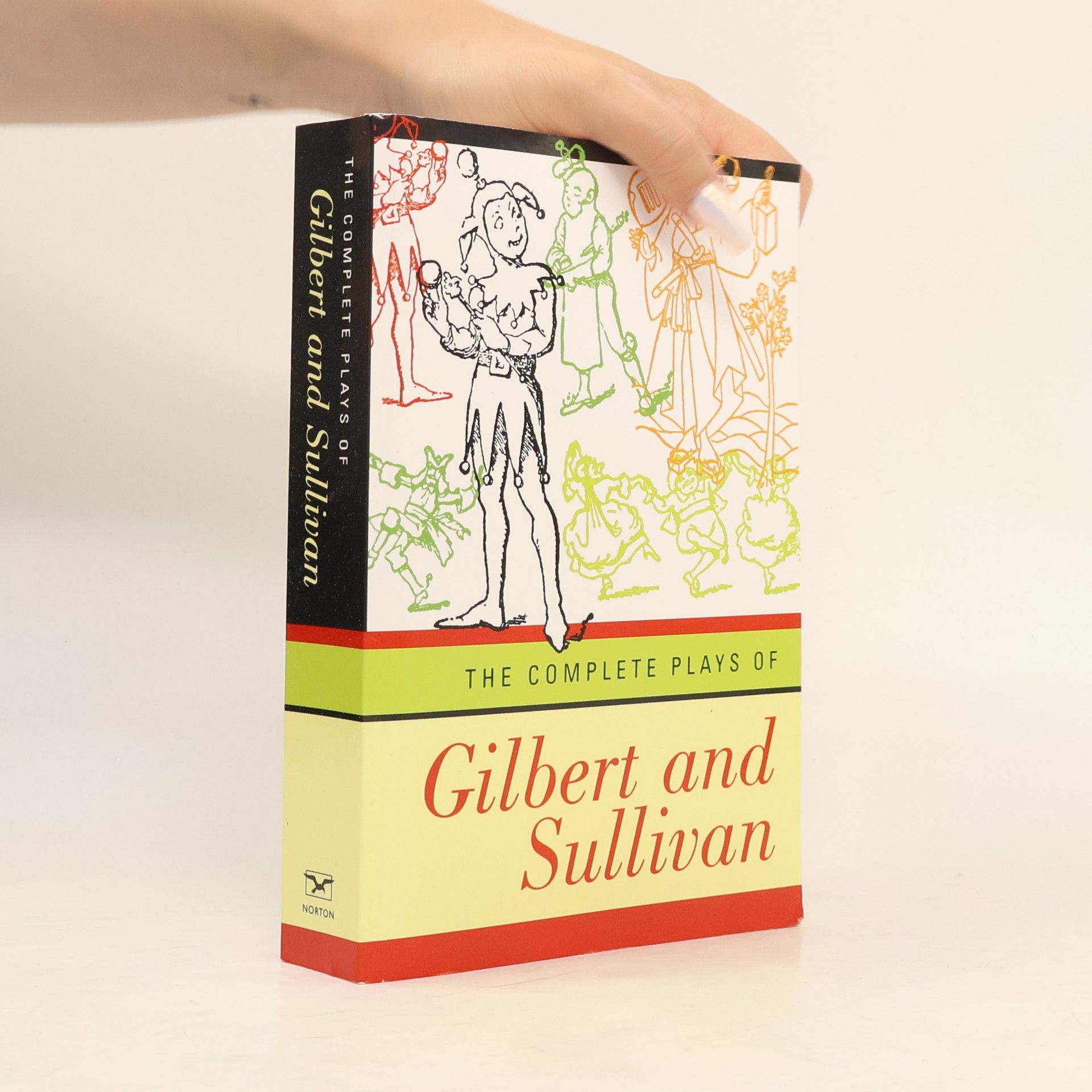 William Schwenck Gilbert The Complete Plays of Gilbert and Sullivan