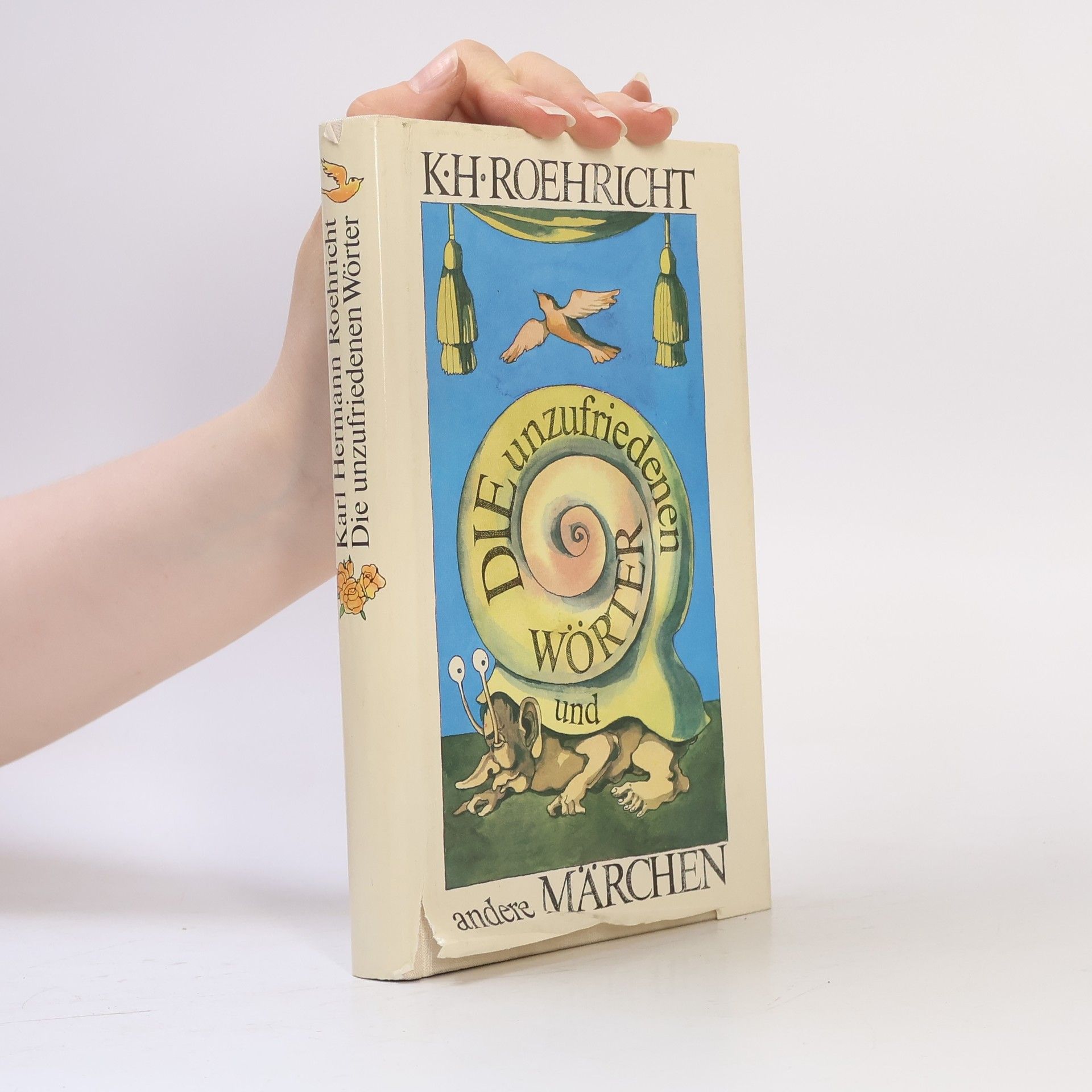 Karl Hermann Roehricht Die unzufriedenen Wörter und andere Märchen