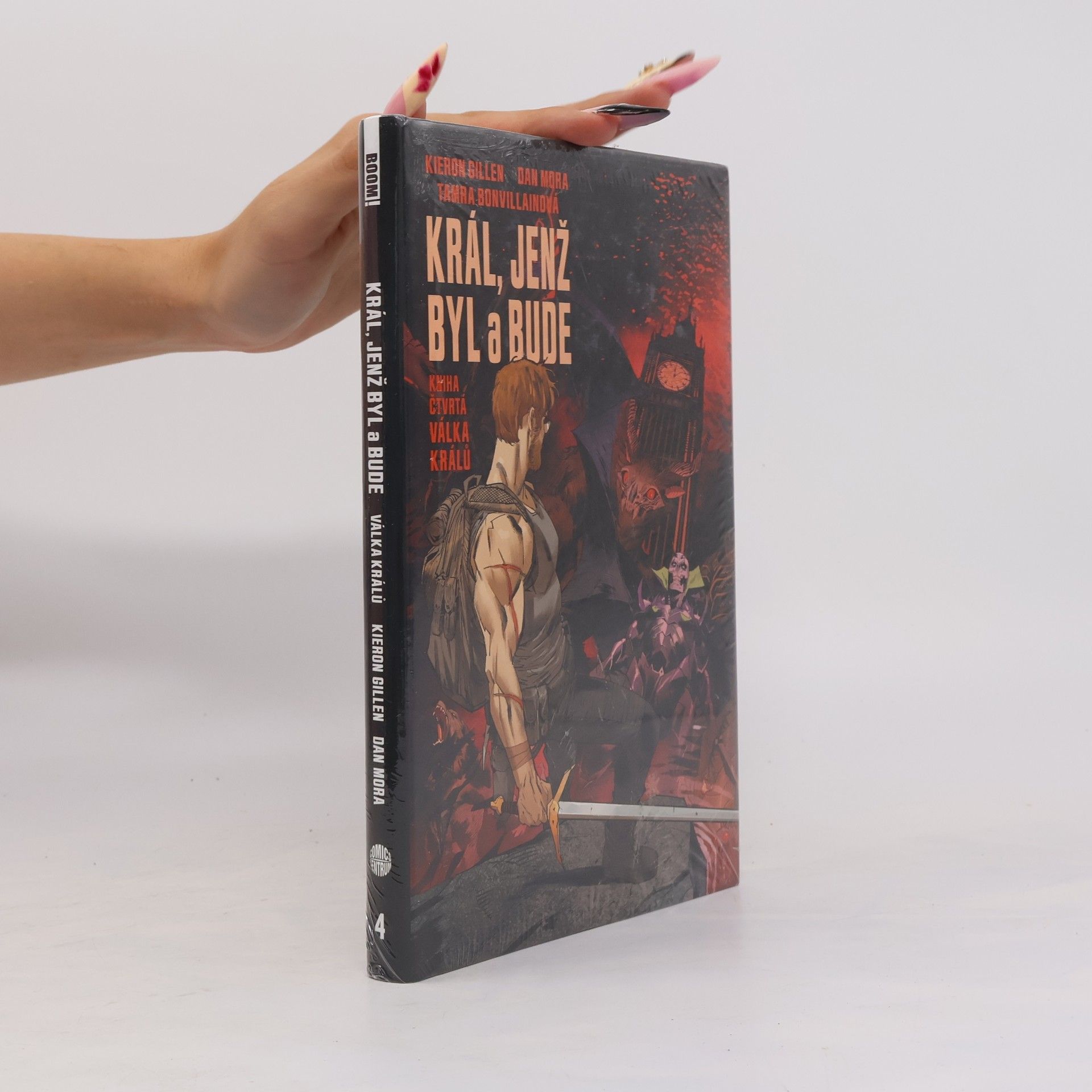 Kieron Gillen Král, jenž byl a bude. Kniha čtvrtá. Válka králů