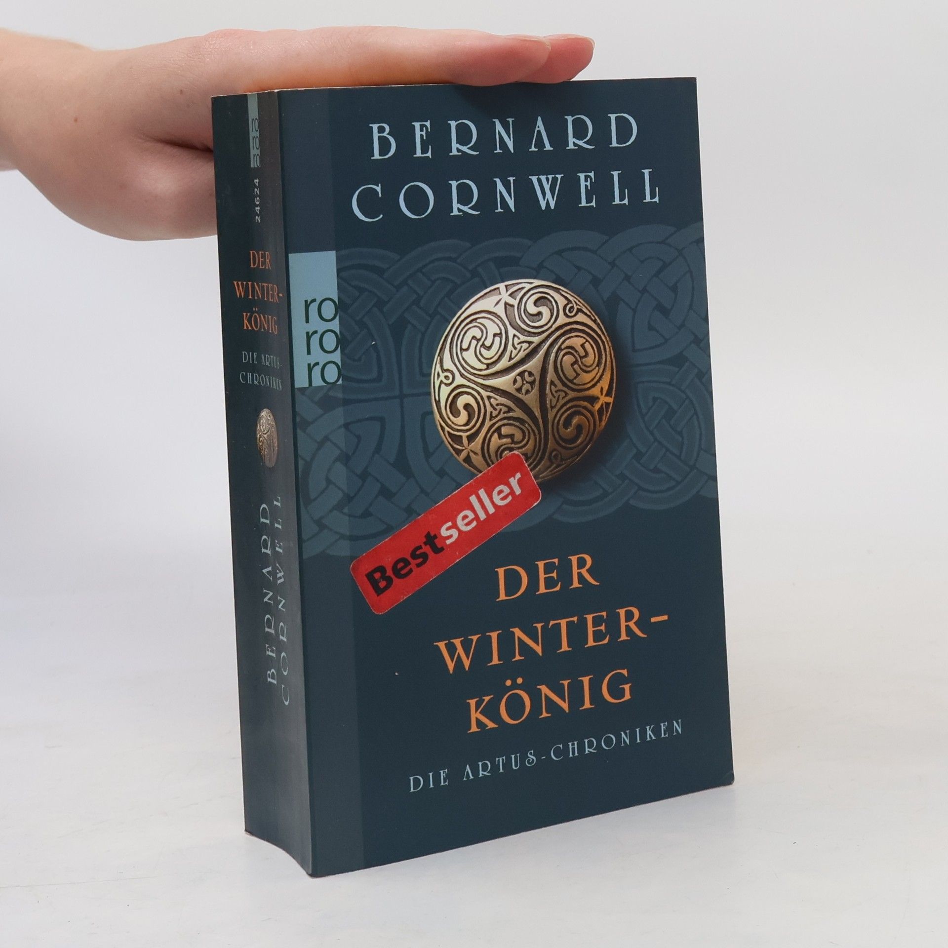 Bernard Cornwell Die Artus-Chroniken. Der Winterkönig