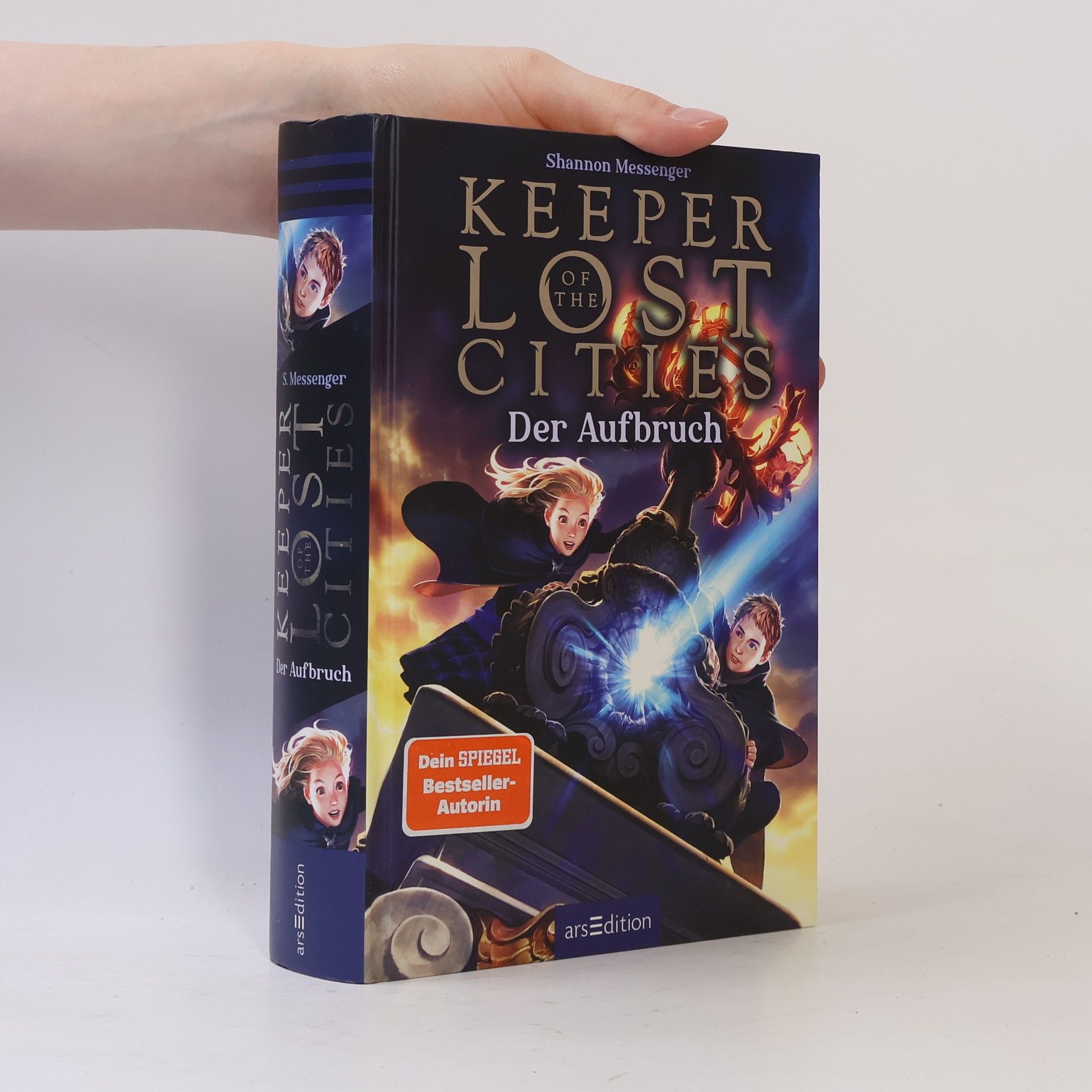 Shannon Messenger Keeper of the Lost Cities. Der Aufbruch