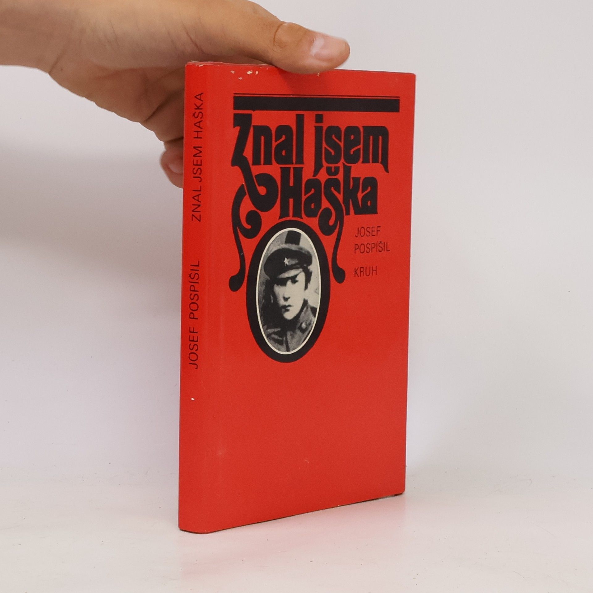 Josef Pospíšil Znal jsem Haška