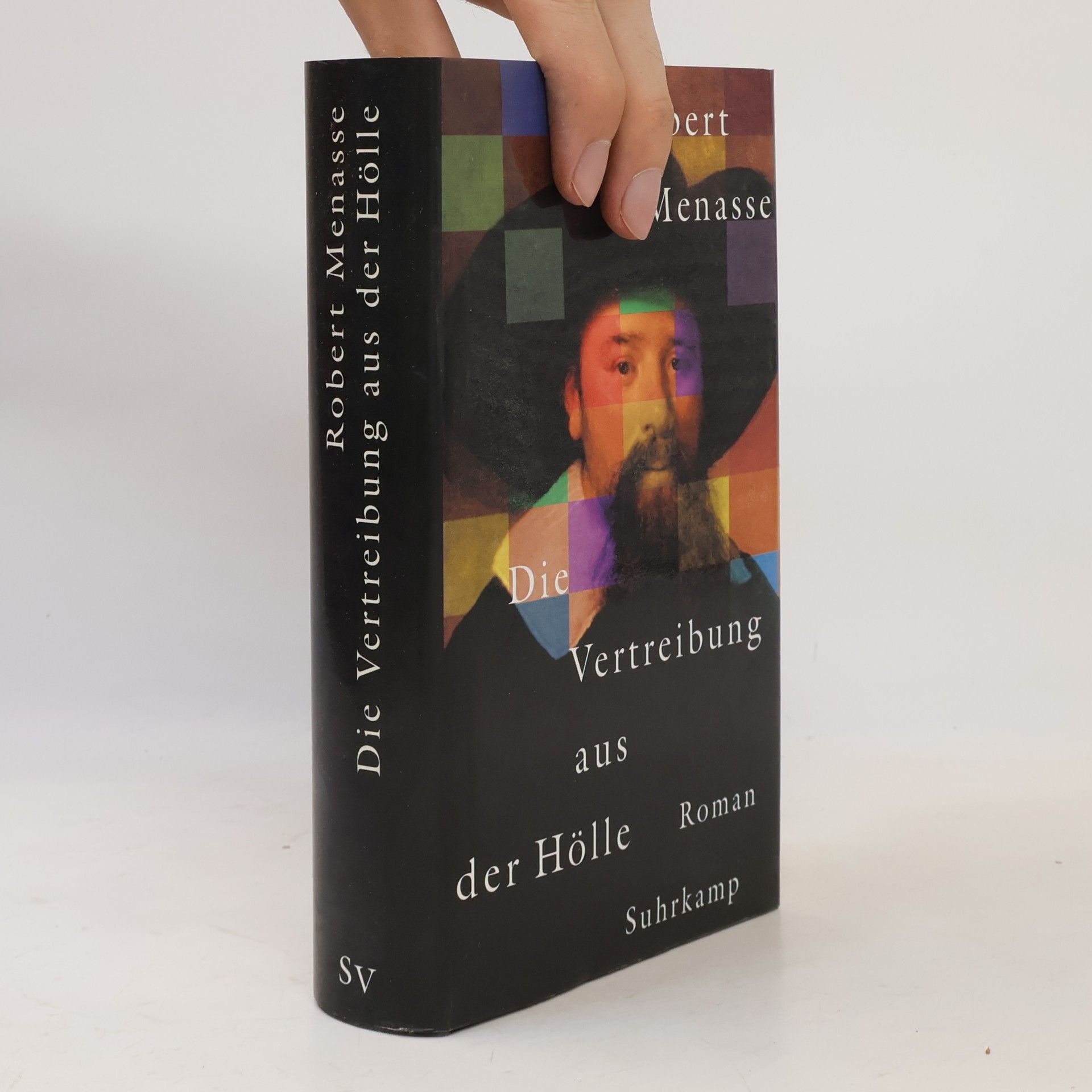 Robert Menasse Die Vertreibung aus der Hölle