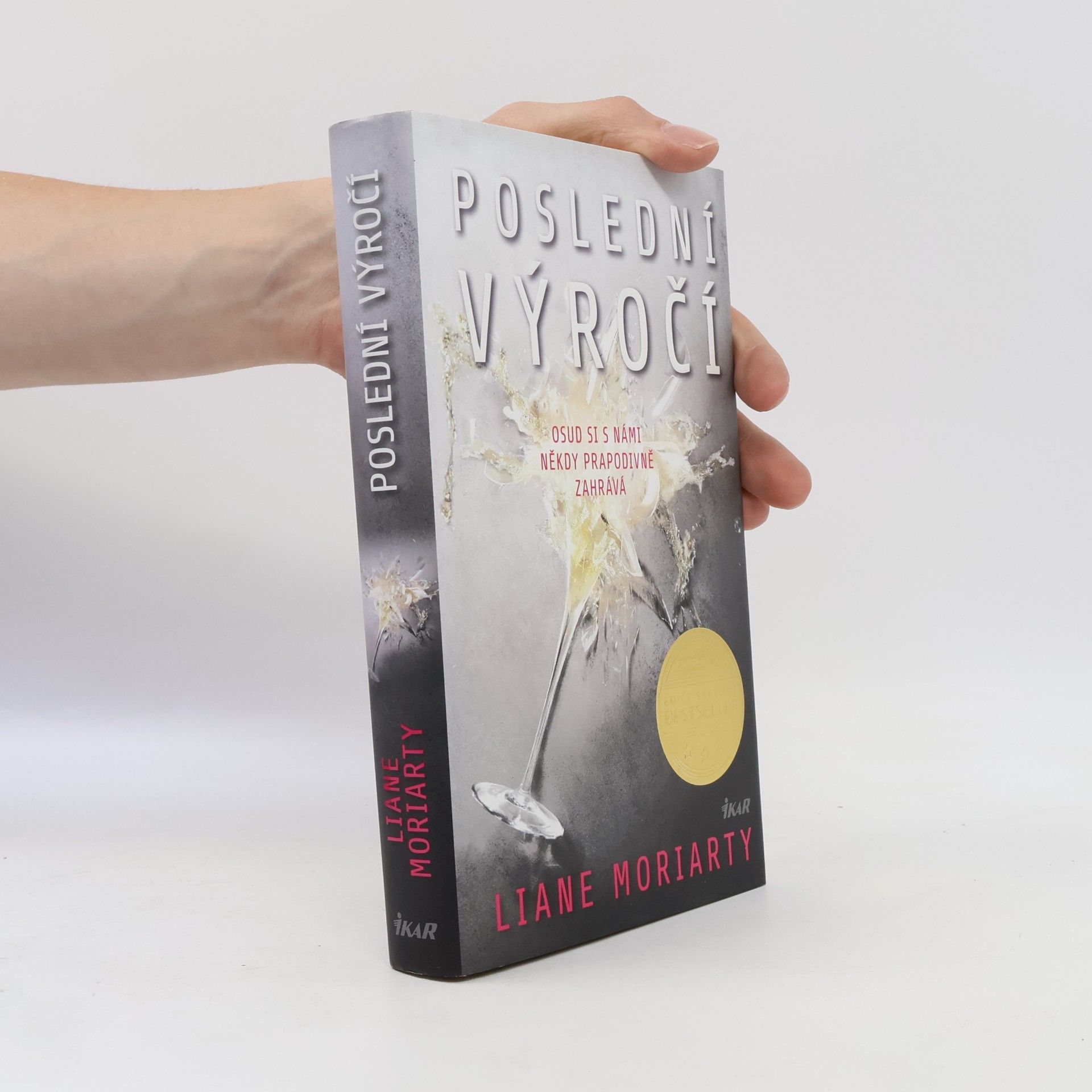 Liane Moriarty Poslední výročí