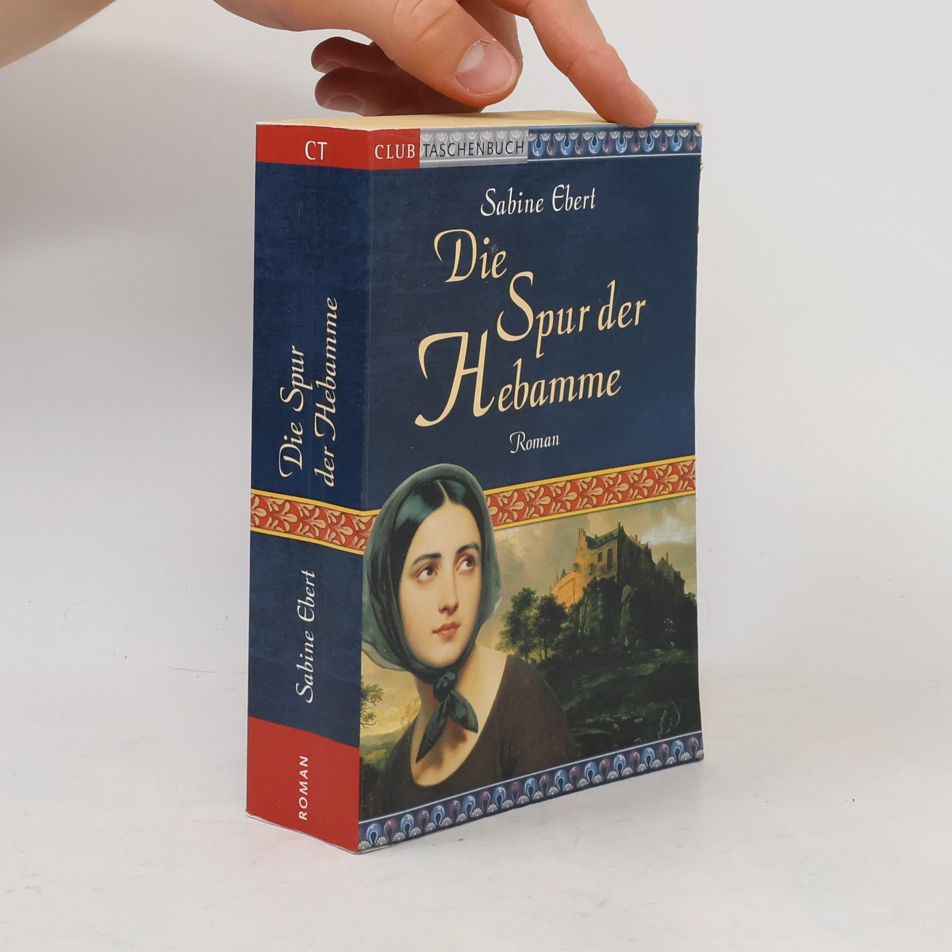 Sabine Ebert Die Spur der Hebamme
