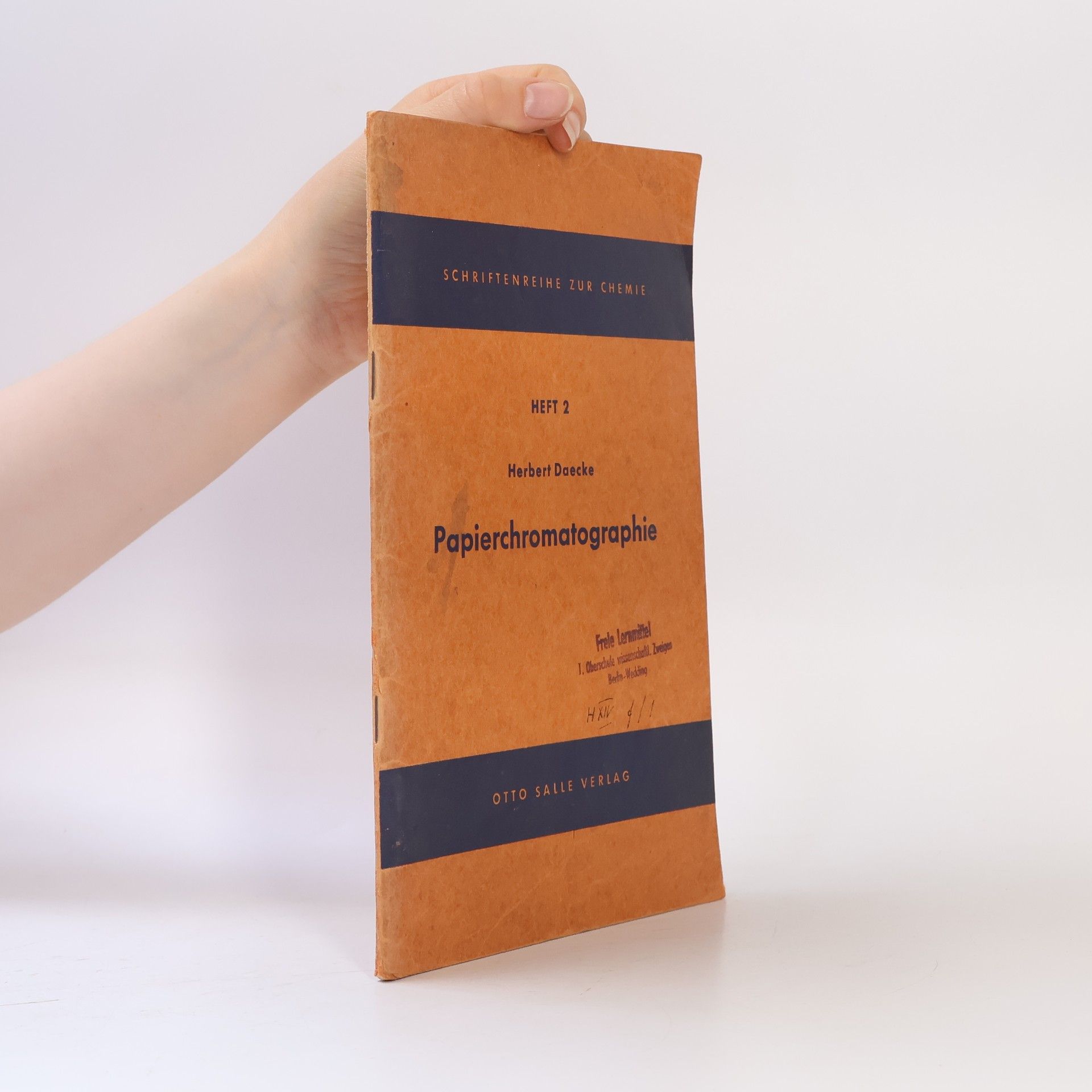 Herbert Daecke Papierchromatografie. Heft 2.