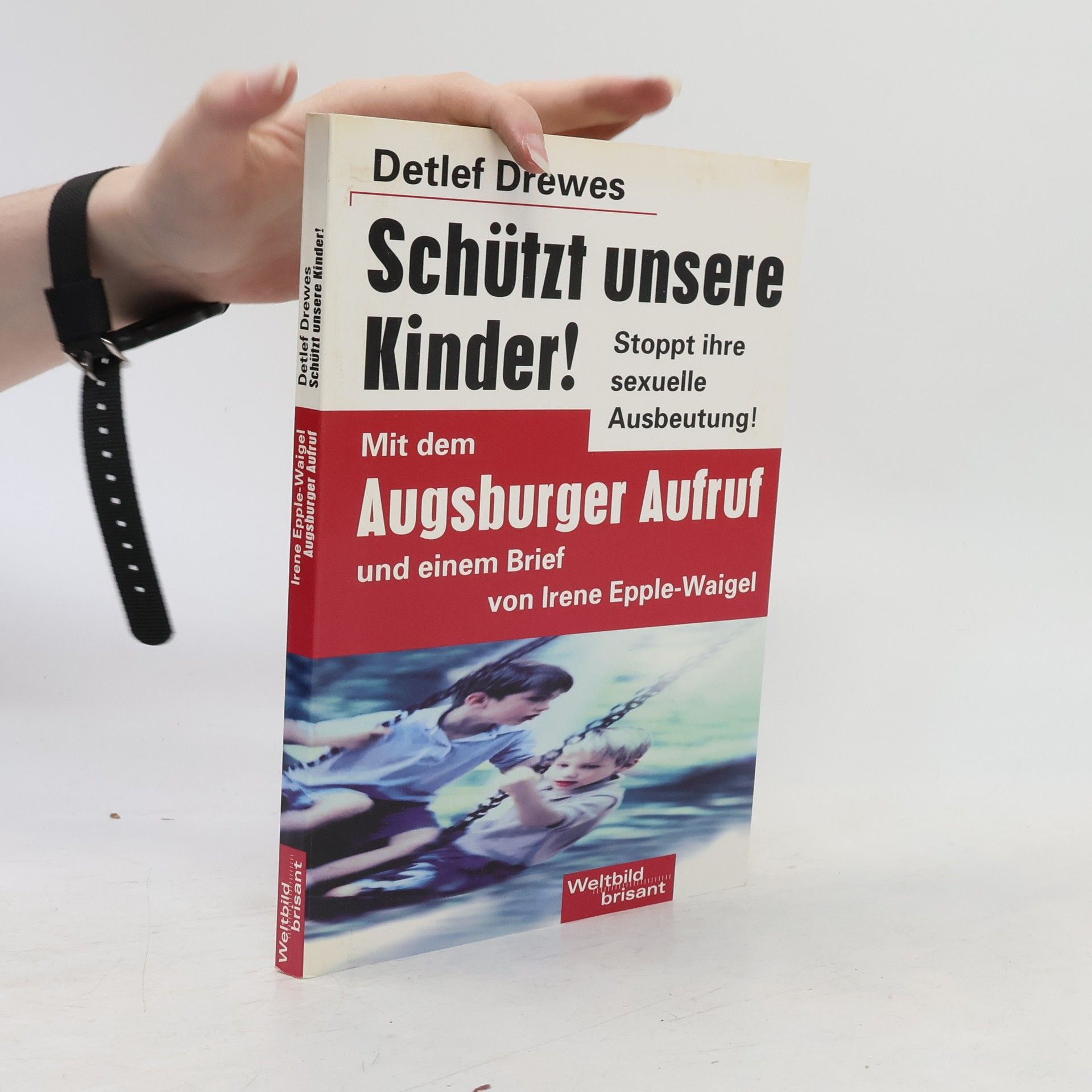 Detlef Drewes Schützt unsere Kinder!