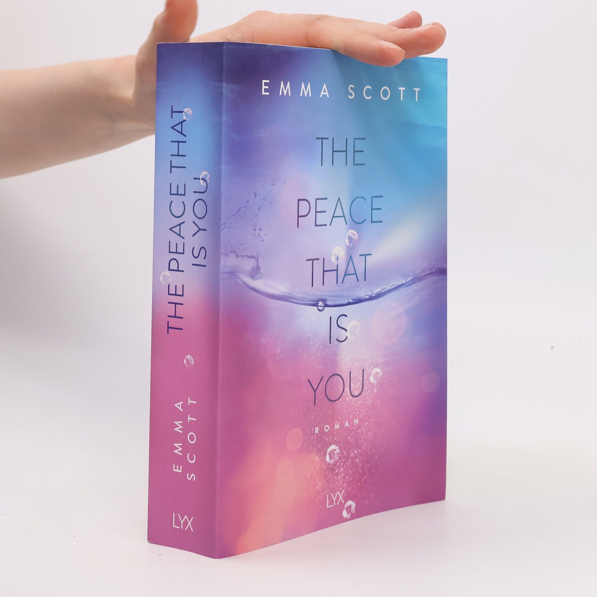 Emma Scott The Peace That Is You