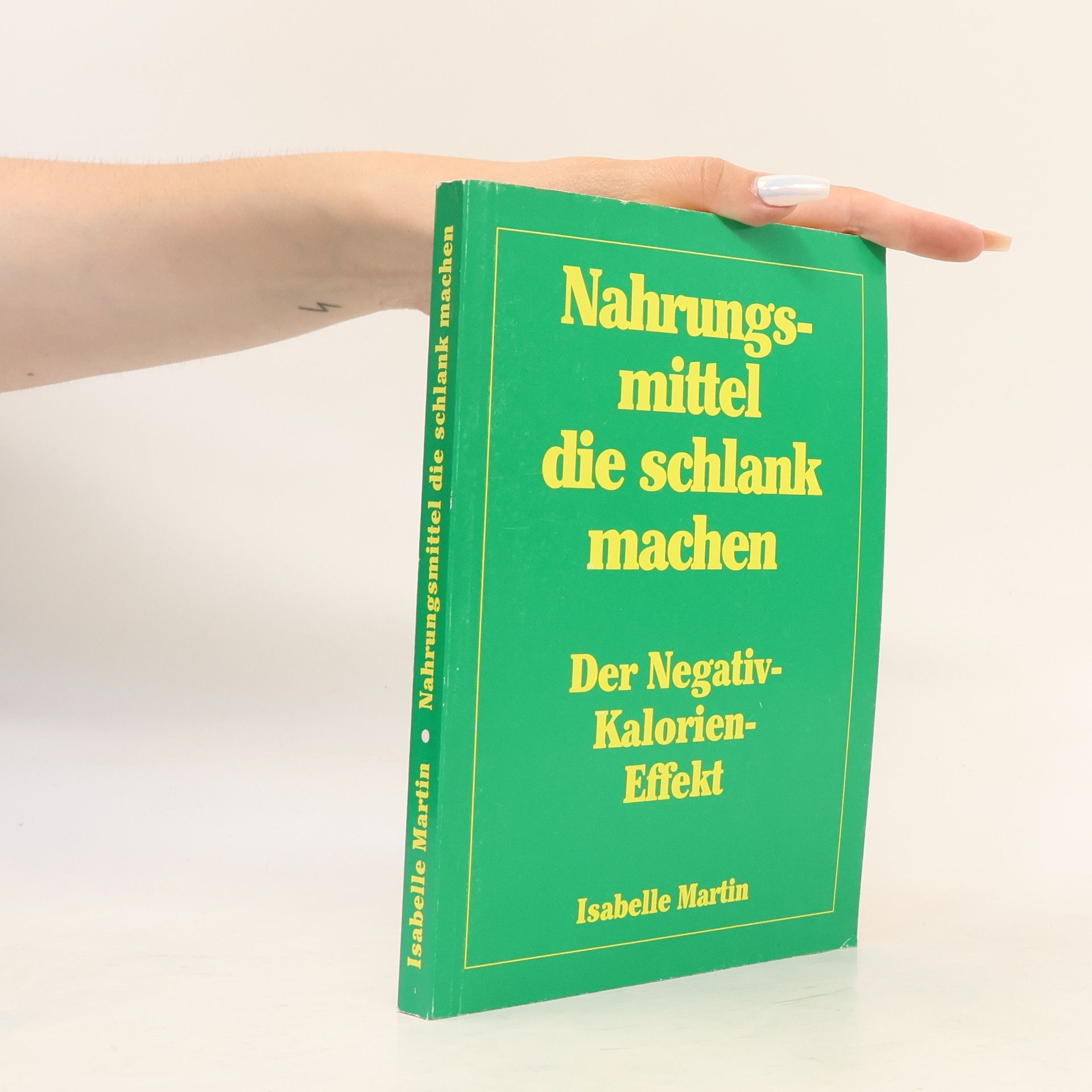 Isabelle Martin Nahrungsmittel die schlank machen