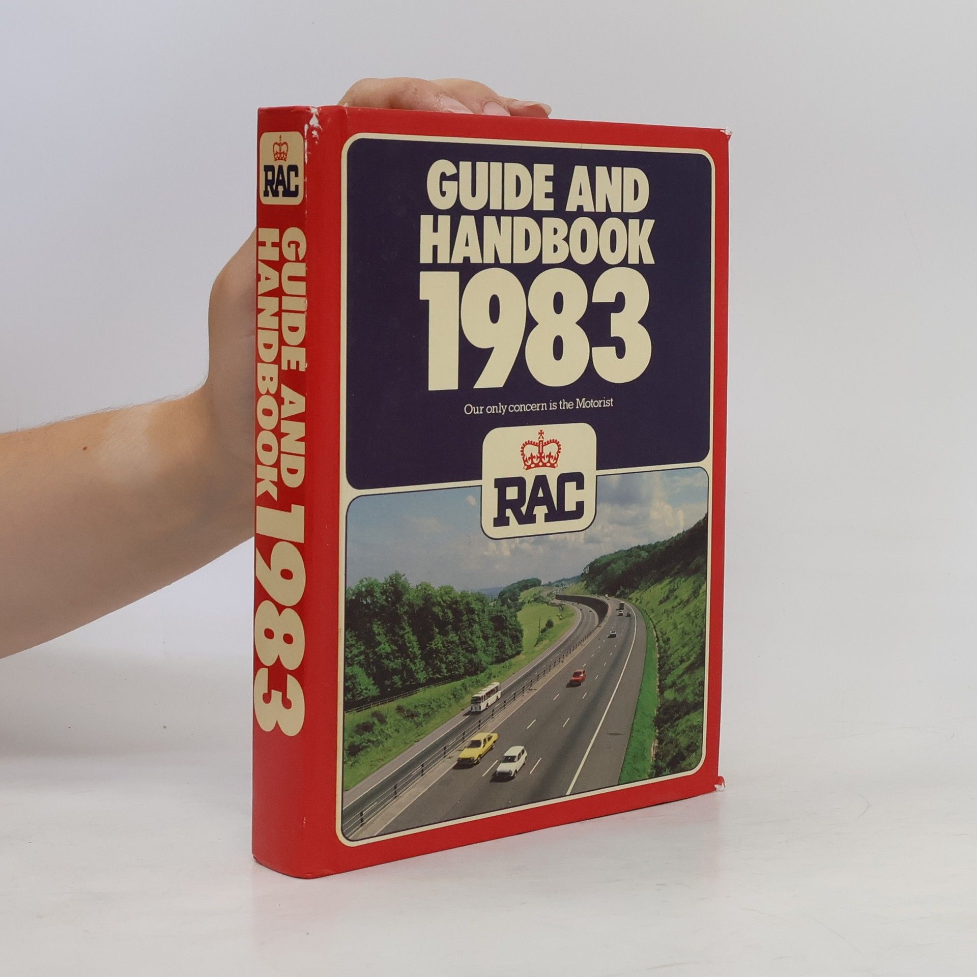 Royal Automobile Club R A C Hotel Guide: Great Britain and Ireland: Guide and Handbook of Great Britain, 1983