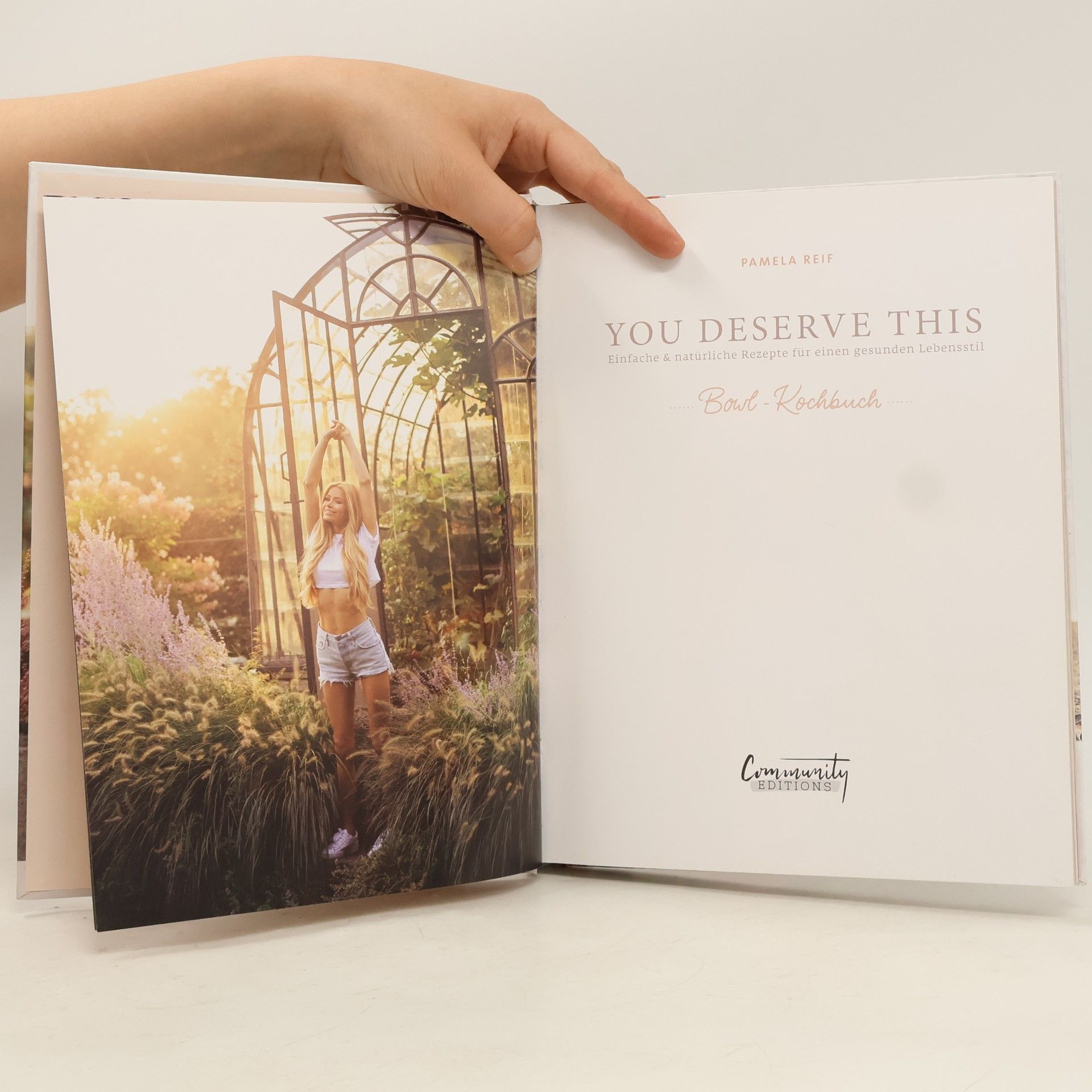 Pamela Reif You deserve this - Bowl-Kochbuch