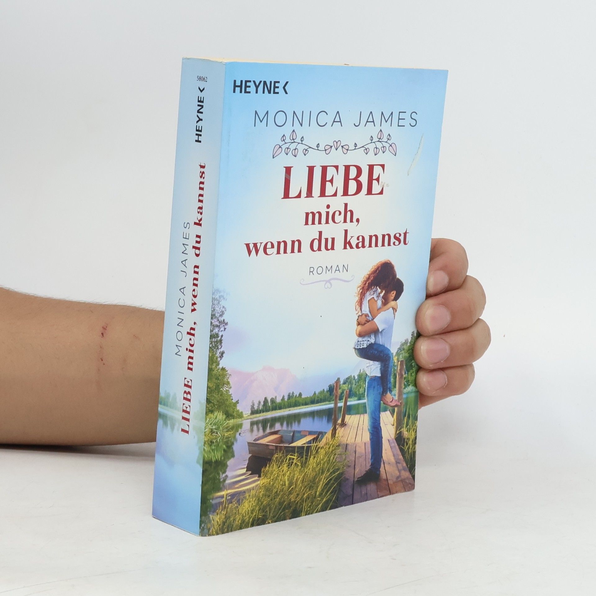 Monica James Liebe mich, wenn du kannst