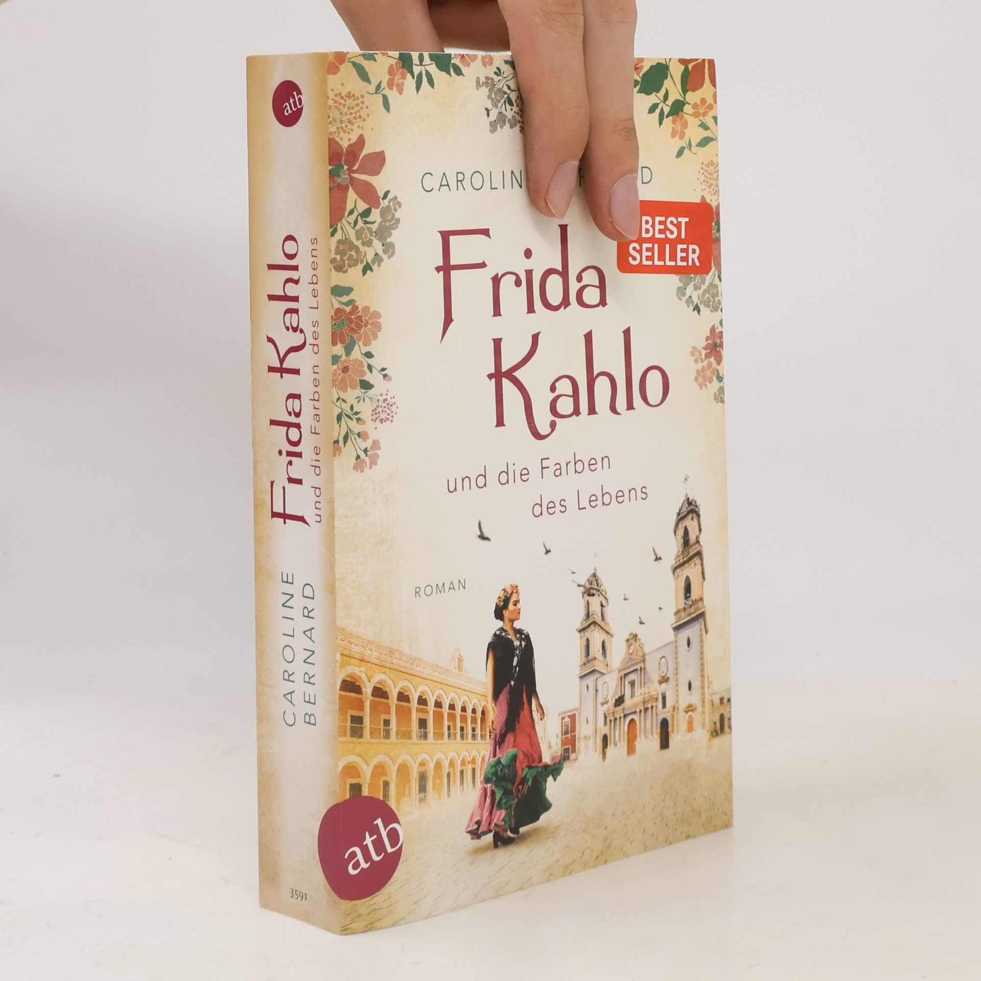 Caroline Bernard Frida Kahlo und die Farben des Lebens