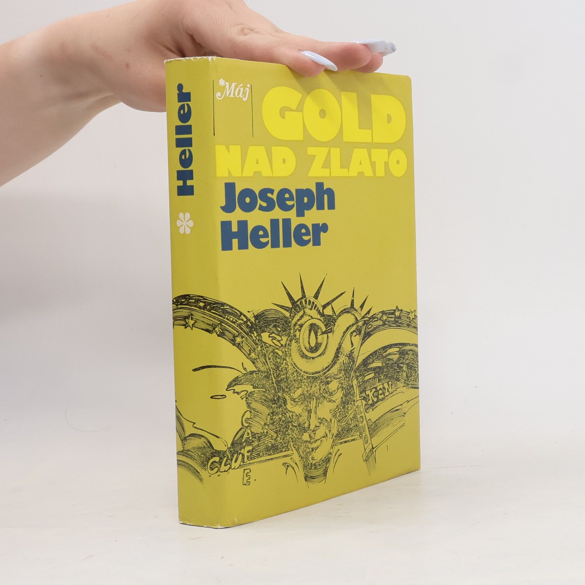 Joseph Heller Gold nad zlato