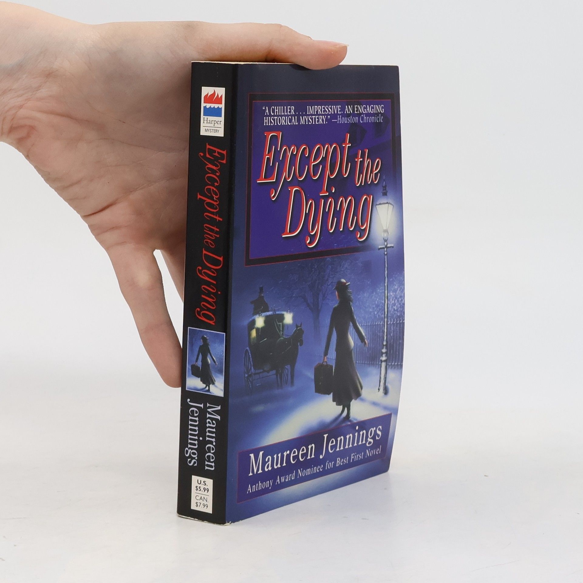 Maureen Jennings Except the Dying