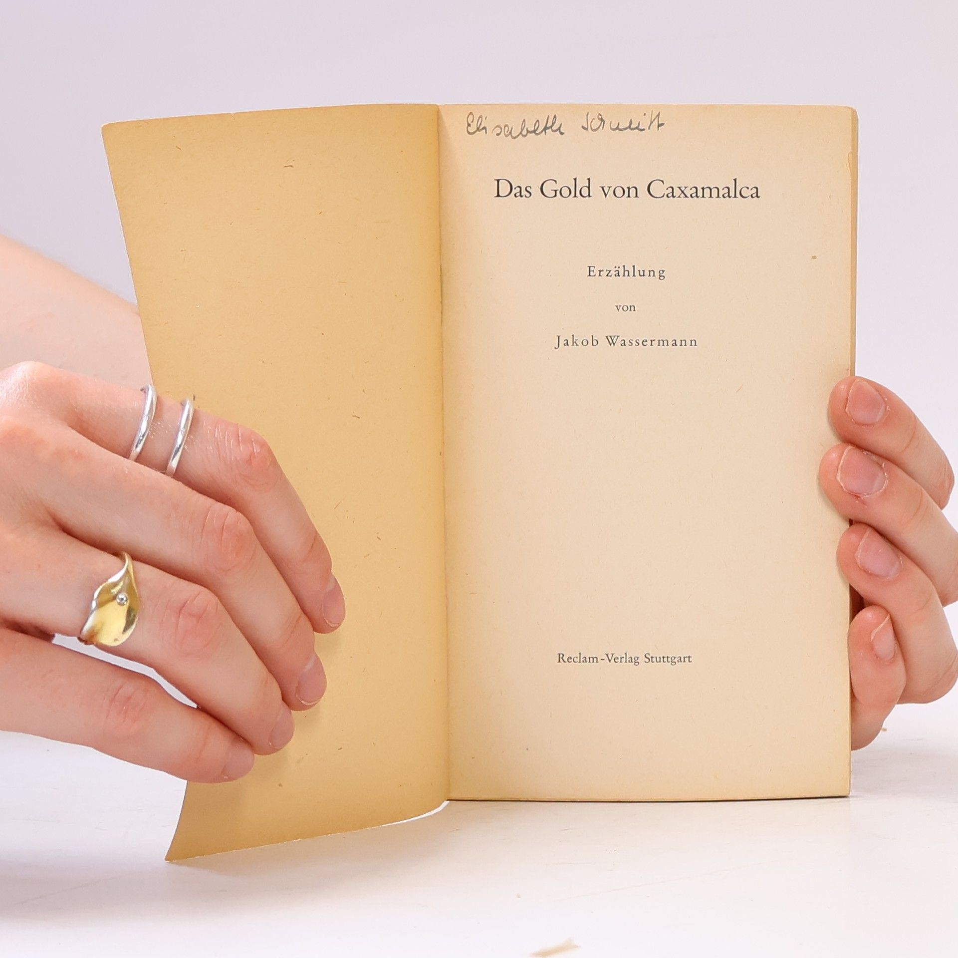 Jakob Wassermann Da Gold von Caxamalca