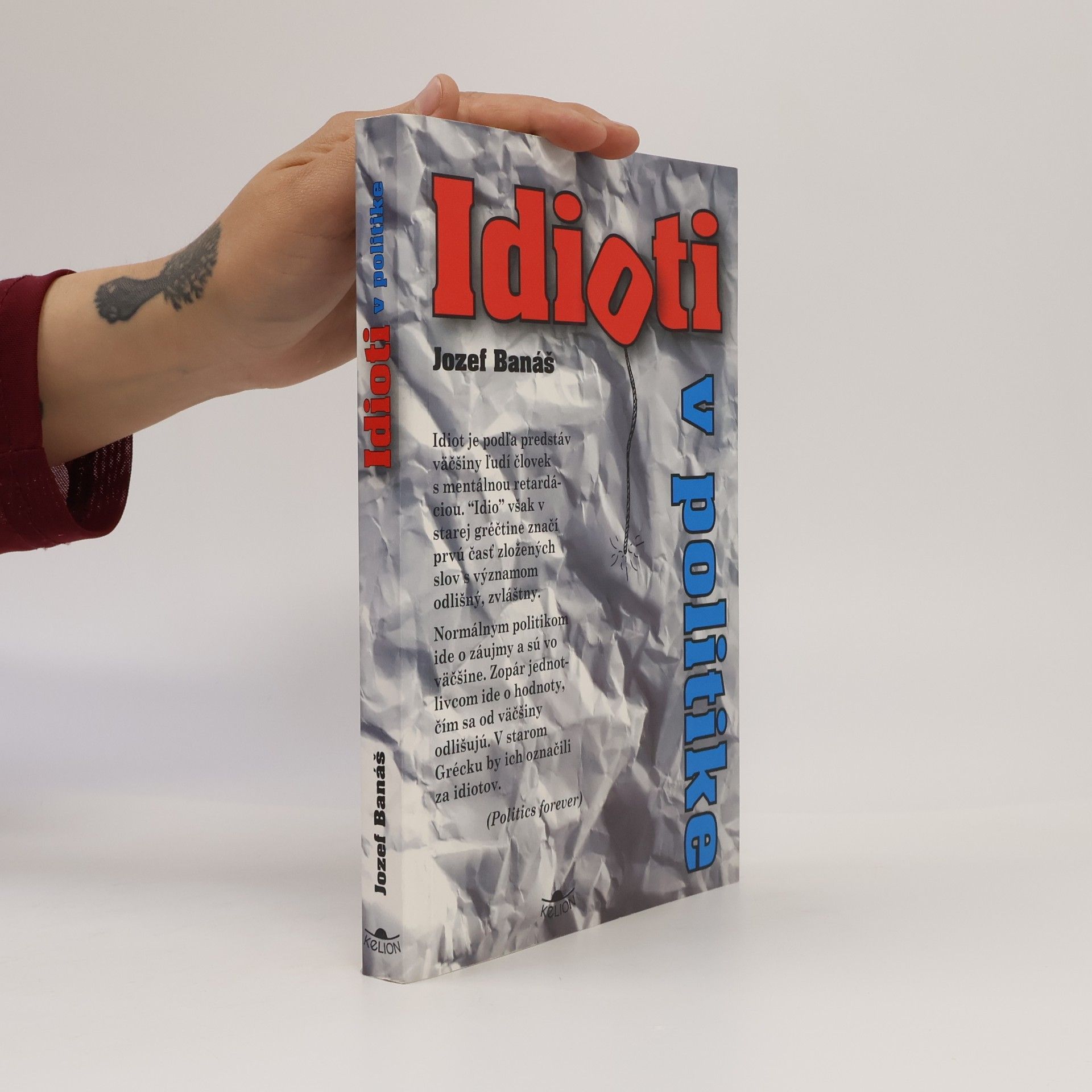 Jozef Banáš Idioti v politike