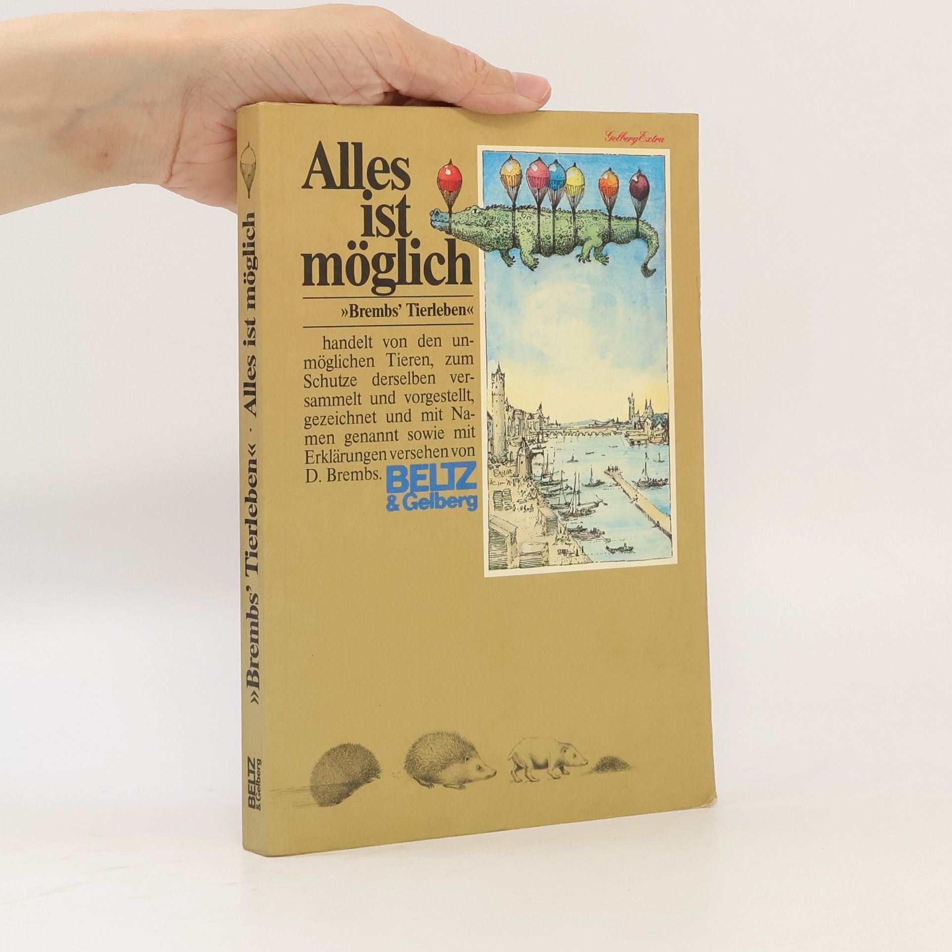 Dieter Brembs Alles ist möglich