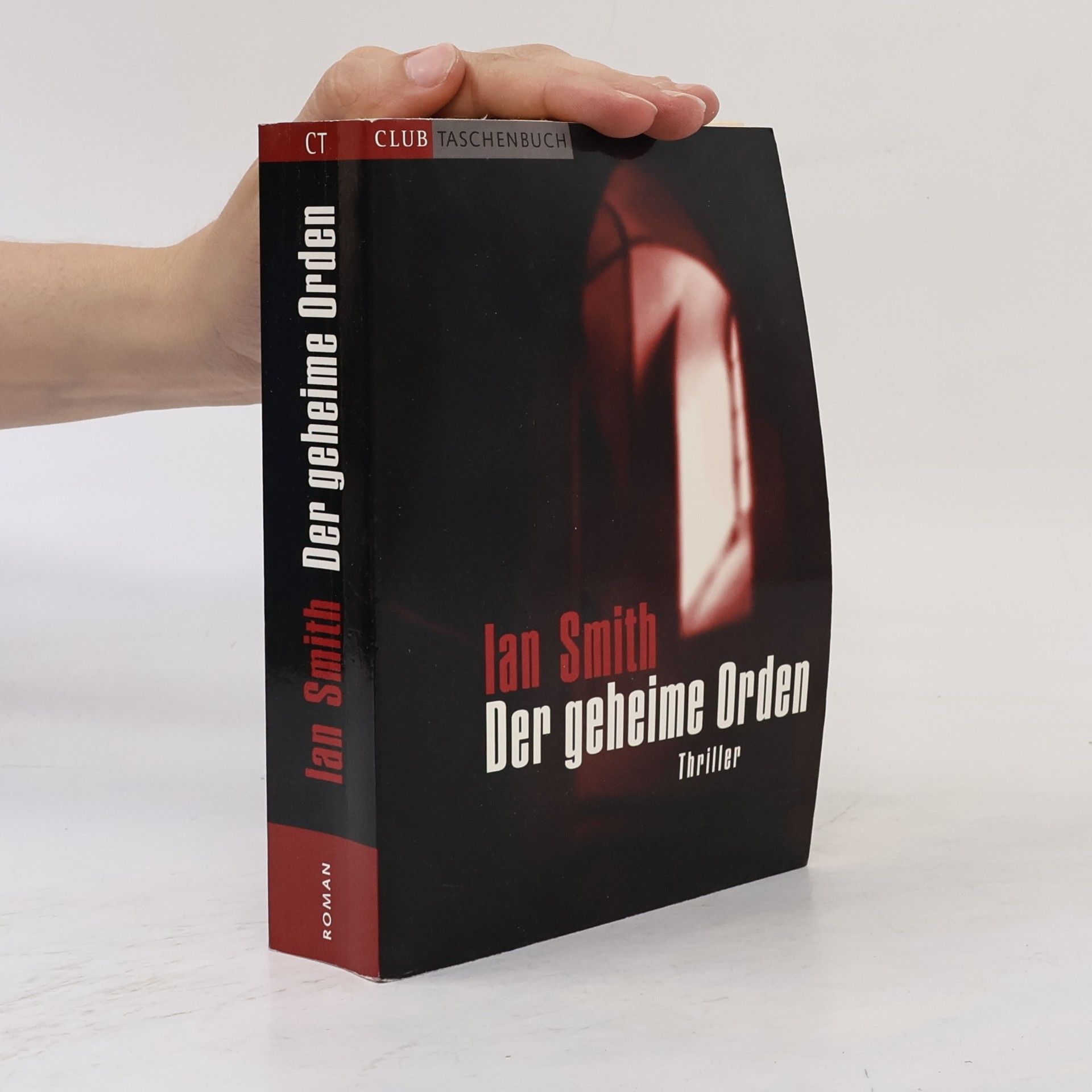 Ian Smith Der geheime Orden