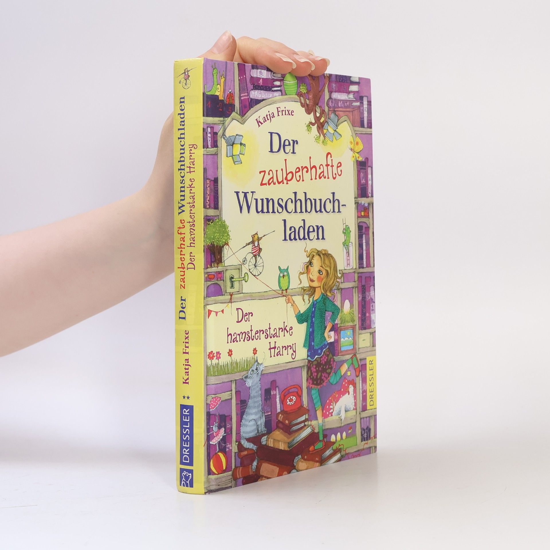 Katja Frixe Der zauberhafte Wunschbuchladen - der hamsterstarke Harry