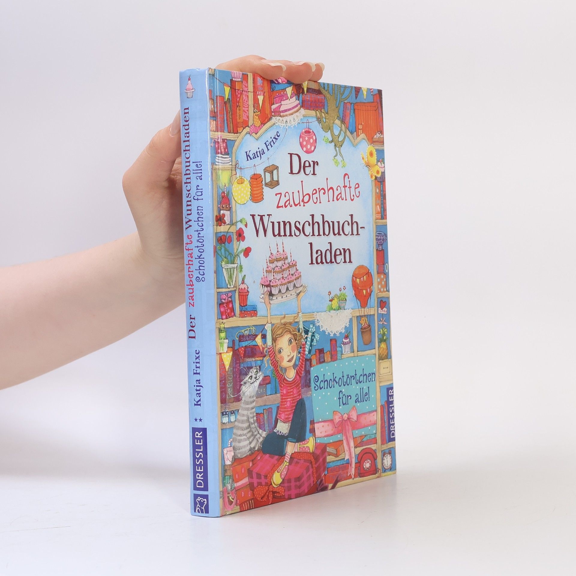 Katja Frixe Der zauberhafte Wunschbuchladen - Schokotörtchen für alle!