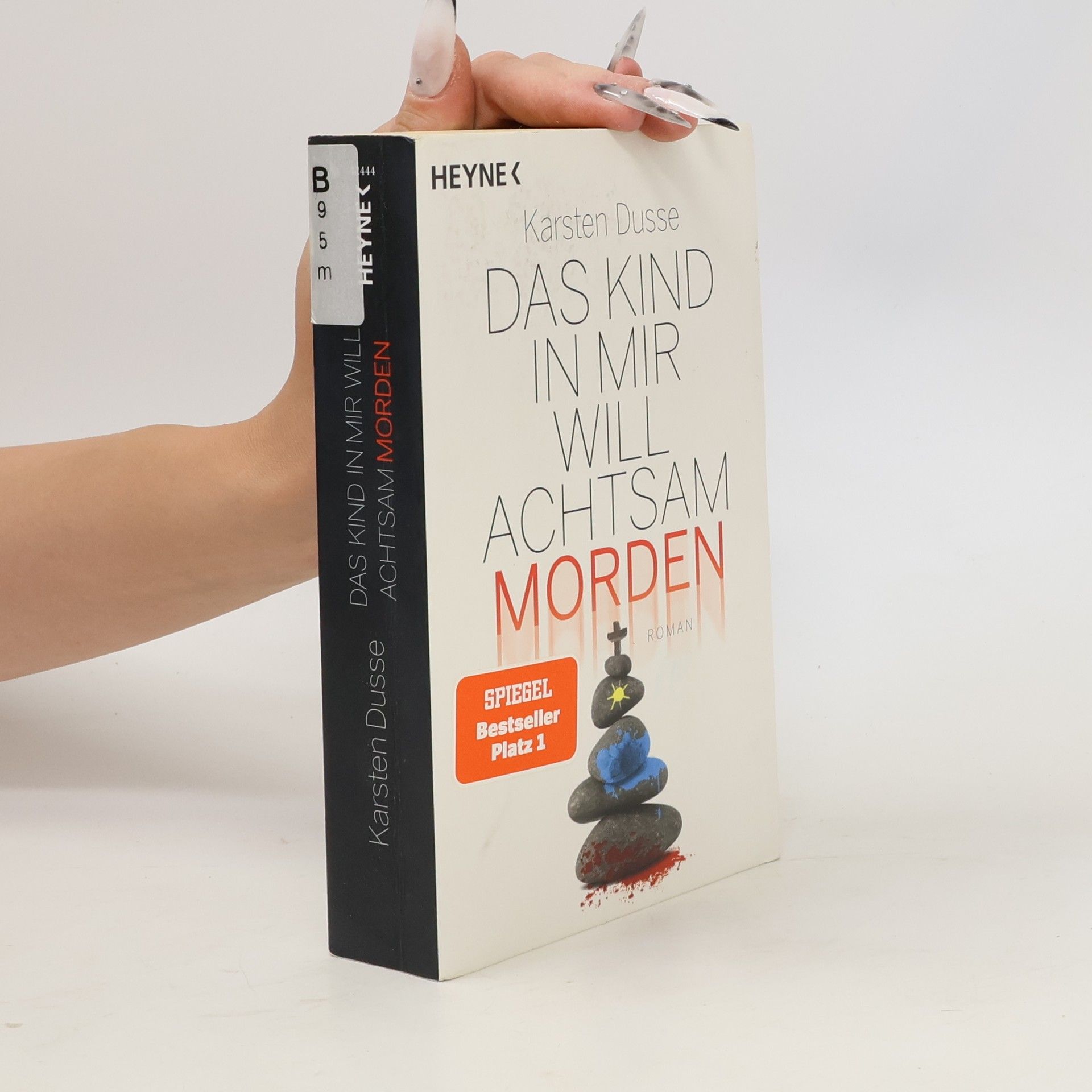 Karsten Dusse Das Kind in mir will achtsam morden