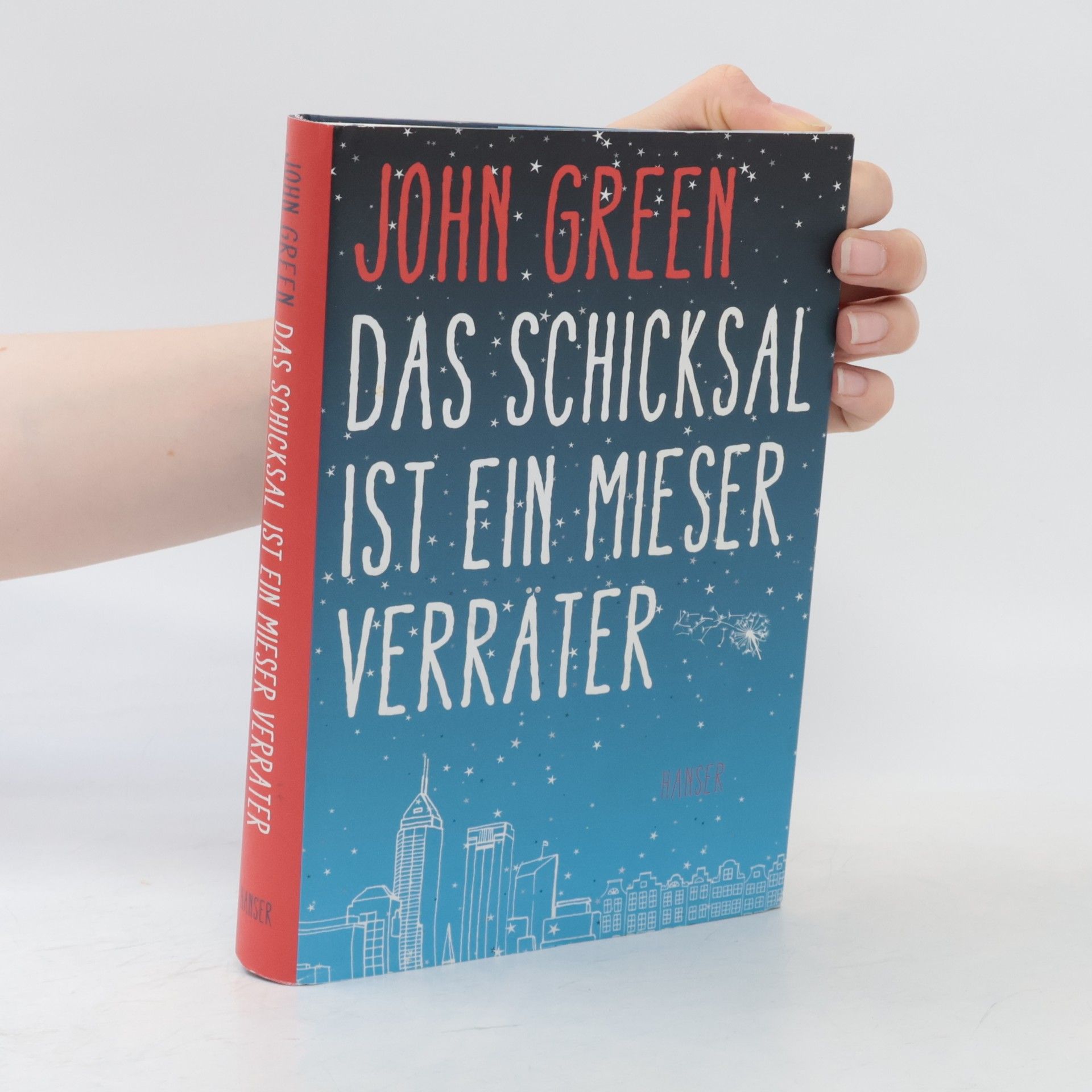 John Green Das Schicksal ist ein Mieser Verräter